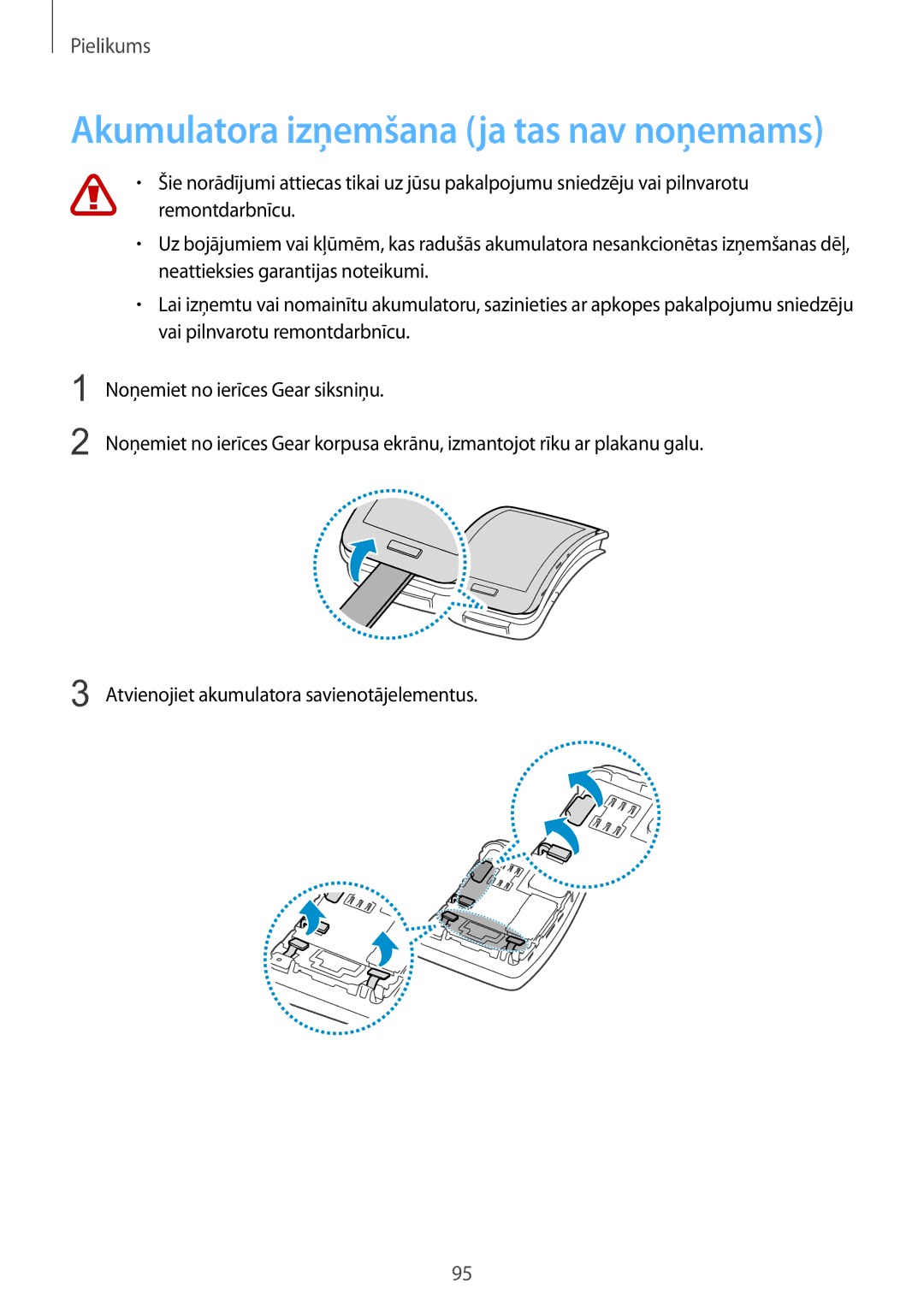 Samsung SM-R7500ZKASEB, SM-R7500ZWASEB manual Akumulatora izņemšana ja tas nav noņemams 