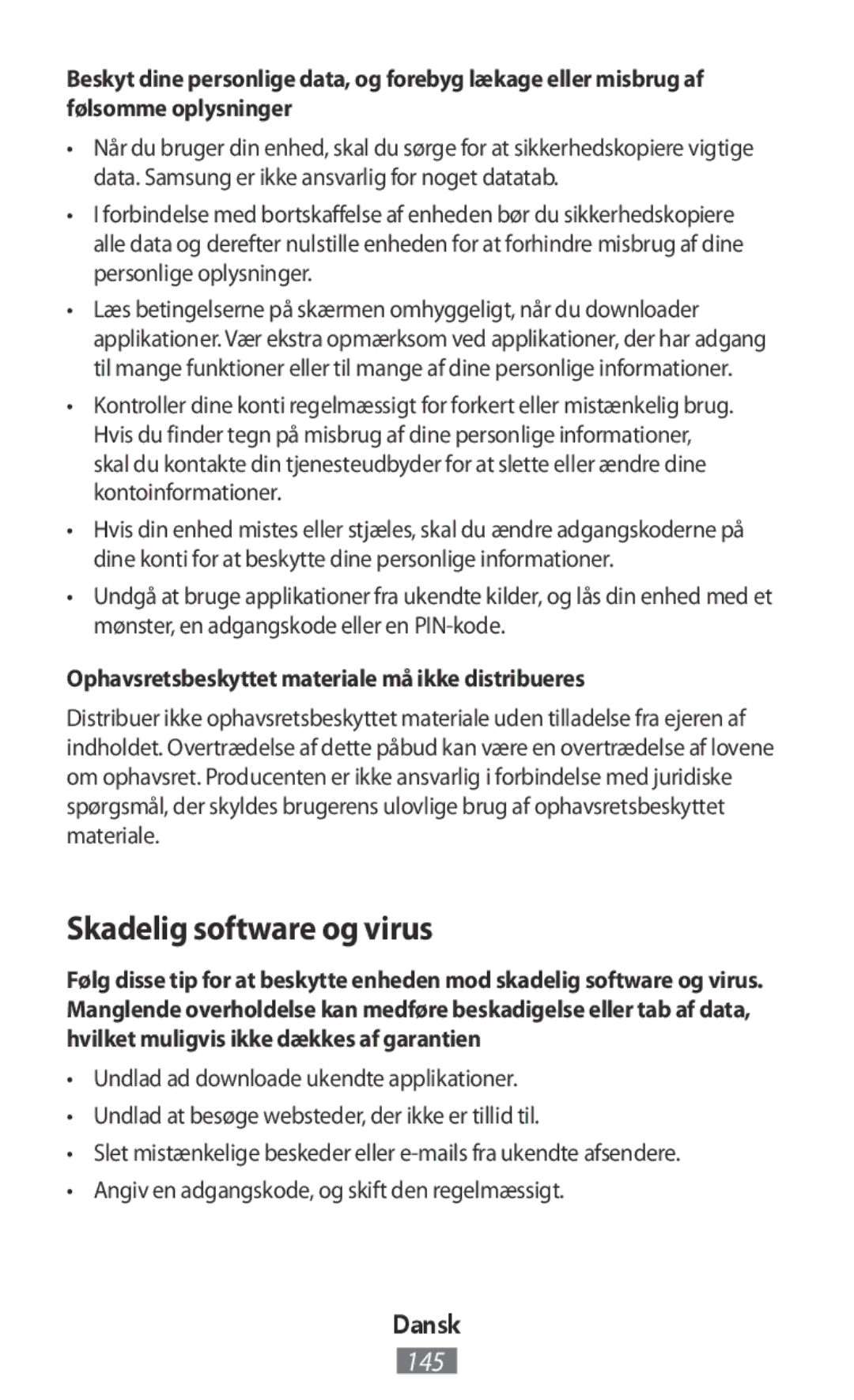 Samsung SM-R7500ZKASER, SM-R7500ZWASEB manual Skadelig software og virus, Ophavsretsbeskyttet materiale må ikke distribueres 