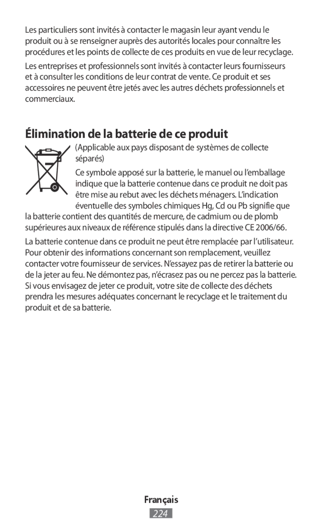 Samsung SM-R7500ZKAAUT, SM-R7500ZWASEB, SM-R7500ZKATPH, SM-R7500ZWADBT manual Élimination de la batterie de ce produit 