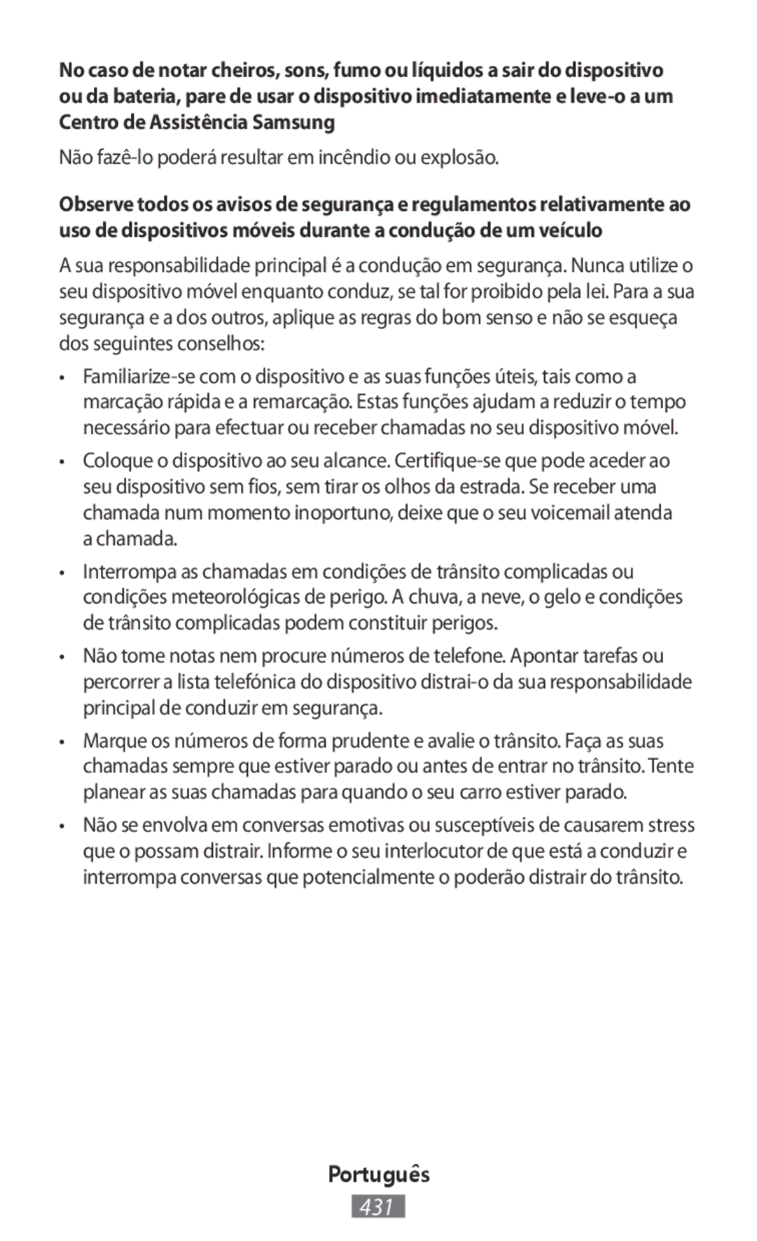 Samsung SM-R7500ZKANEE, SM-R7500ZWASEB, SM-R7500ZKATPH, SM-R7500ZWADBT Não fazê-lo poderá resultar em incêndio ou explosão 