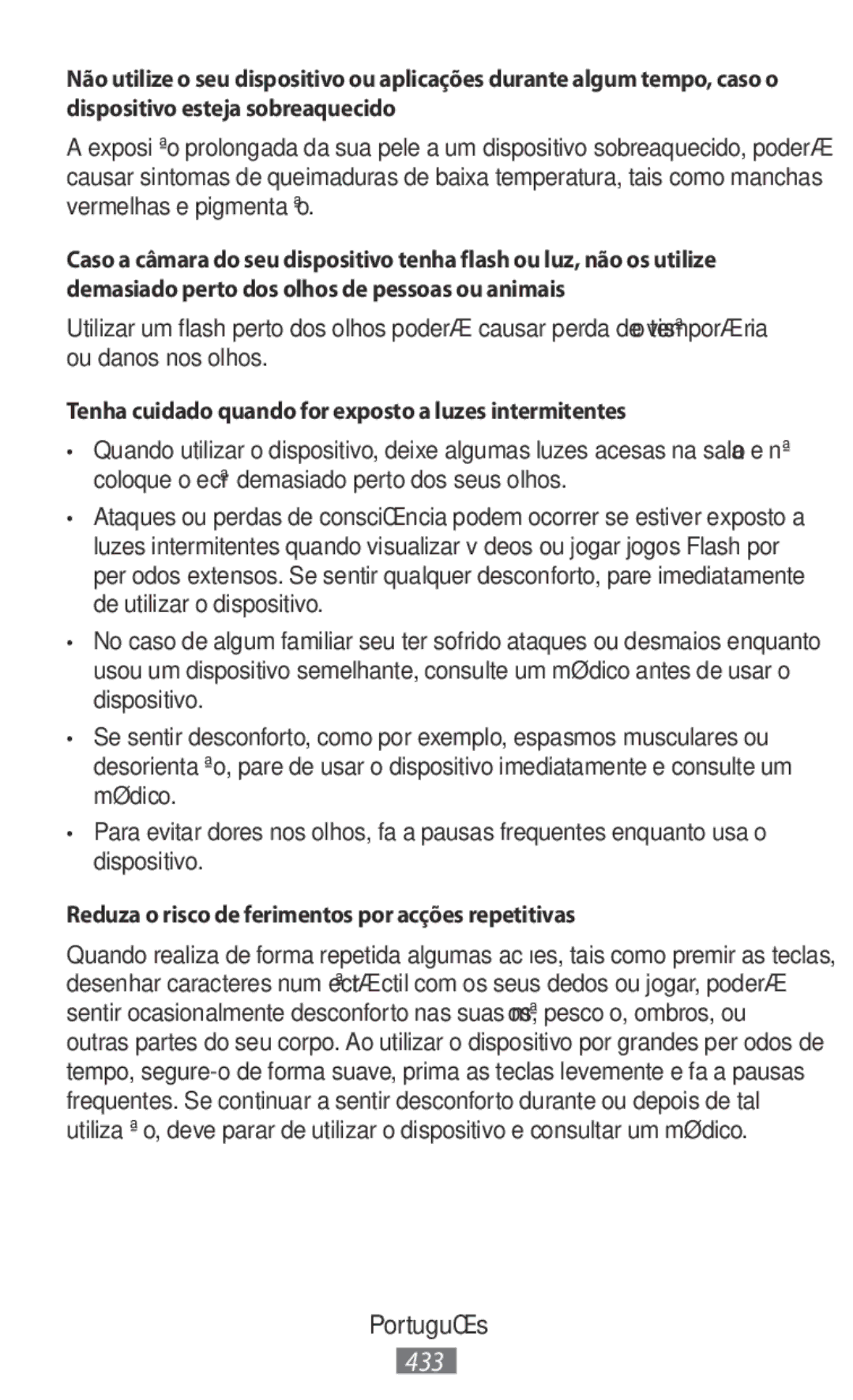 Samsung SM-R7500ZKAEUR, SM-R7500ZWASEB, SM-R7500ZKATPH manual Tenha cuidado quando for exposto a luzes intermitentes 