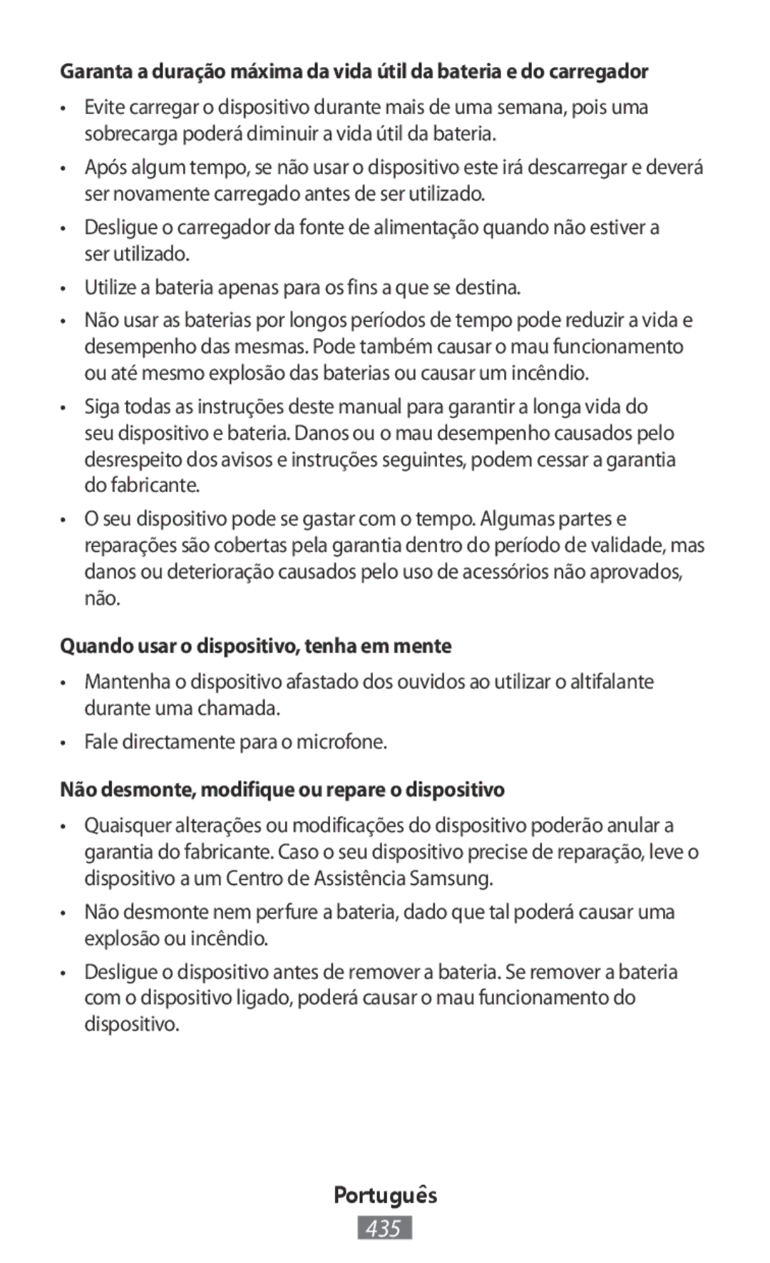 Samsung SM-R7500ZKAILO manual Quando usar o dispositivo, tenha em mente, Não desmonte, modifique ou repare o dispositivo 