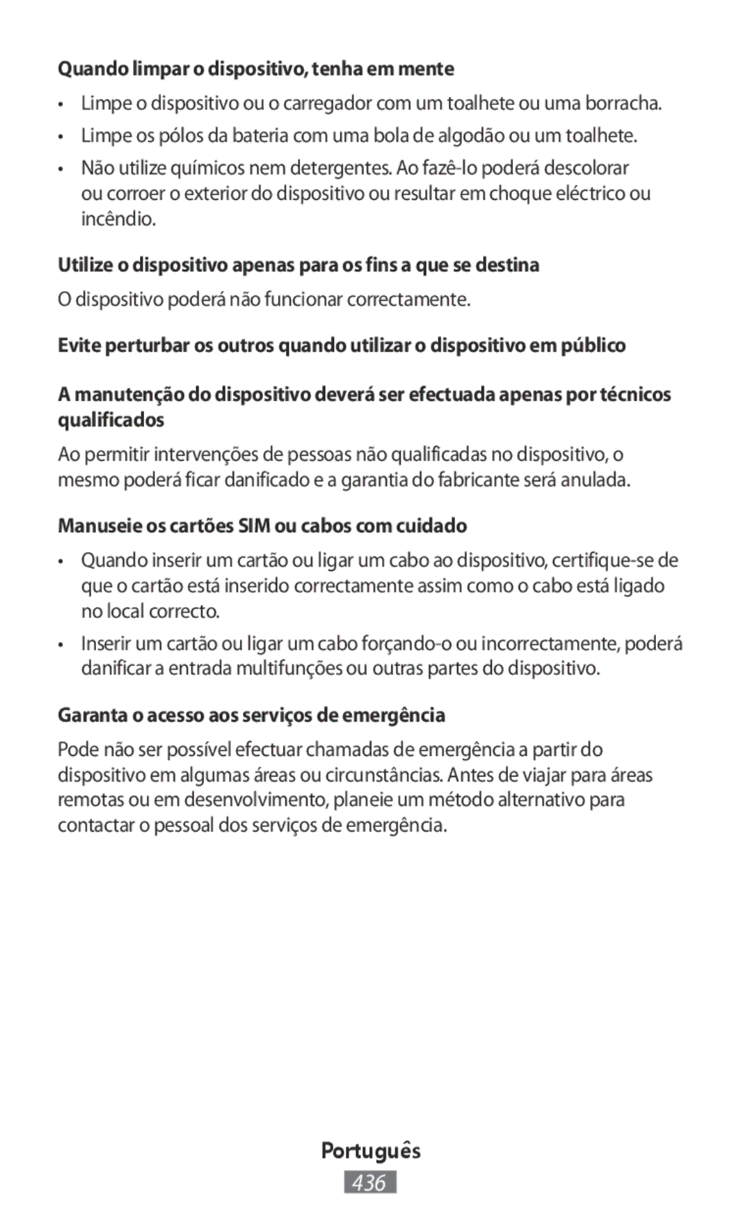 Samsung SM-R750BZKAILO manual Quando limpar o dispositivo, tenha em mente, Dispositivo poderá não funcionar correctamente 