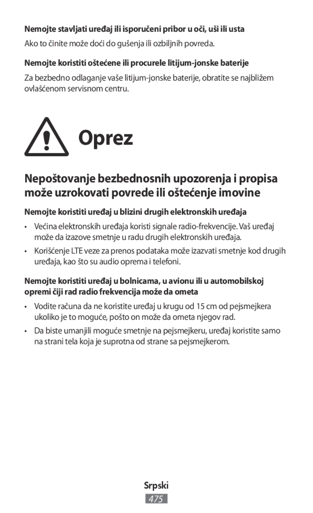 Samsung SM-R7500ZWAXEZ, SM-R7500ZWASEB, SM-R7500ZKATPH manual Oprez, Ako to činite može doći do gušenja ili ozbiljnih povreda 