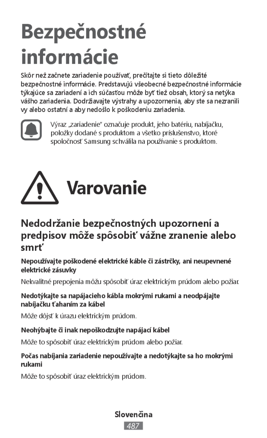 Samsung SM-R7500ZWASER, SM-R7500ZWASEB, SM-R7500ZKATPH, SM-R7500ZWADBT, SM-R7500ZKADBT Bezpečnostné Informácie, Slovenčina 