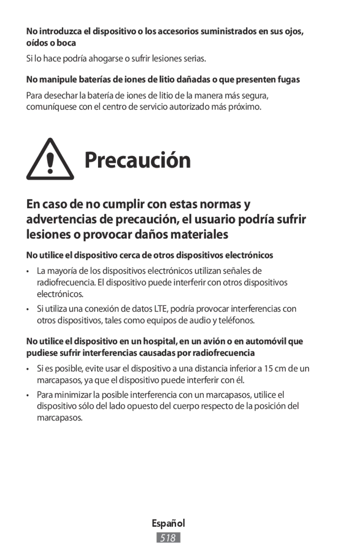 Samsung SM-R7500ZKAAUT, SM-R7500ZWASEB, SM-R7500ZKATPH manual Precaución, Si lo hace podría ahogarse o sufrir lesiones serias 