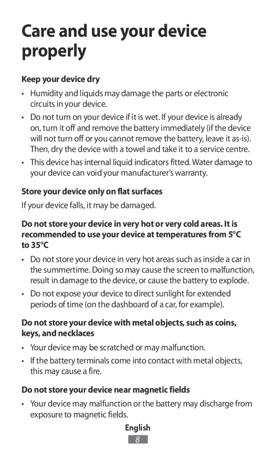 Samsung SM-R7500ZWAXEO, SM-R7500ZWASEB, SM-R7500ZKATPH manual Keep your device dry, Store your device only on flat surfaces 