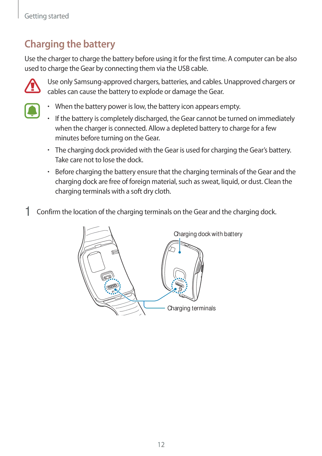 Samsung SM-R7500ZWAXEF manual Charging the battery, Minutes before turning on the Gear, Take care not to lose the dock 