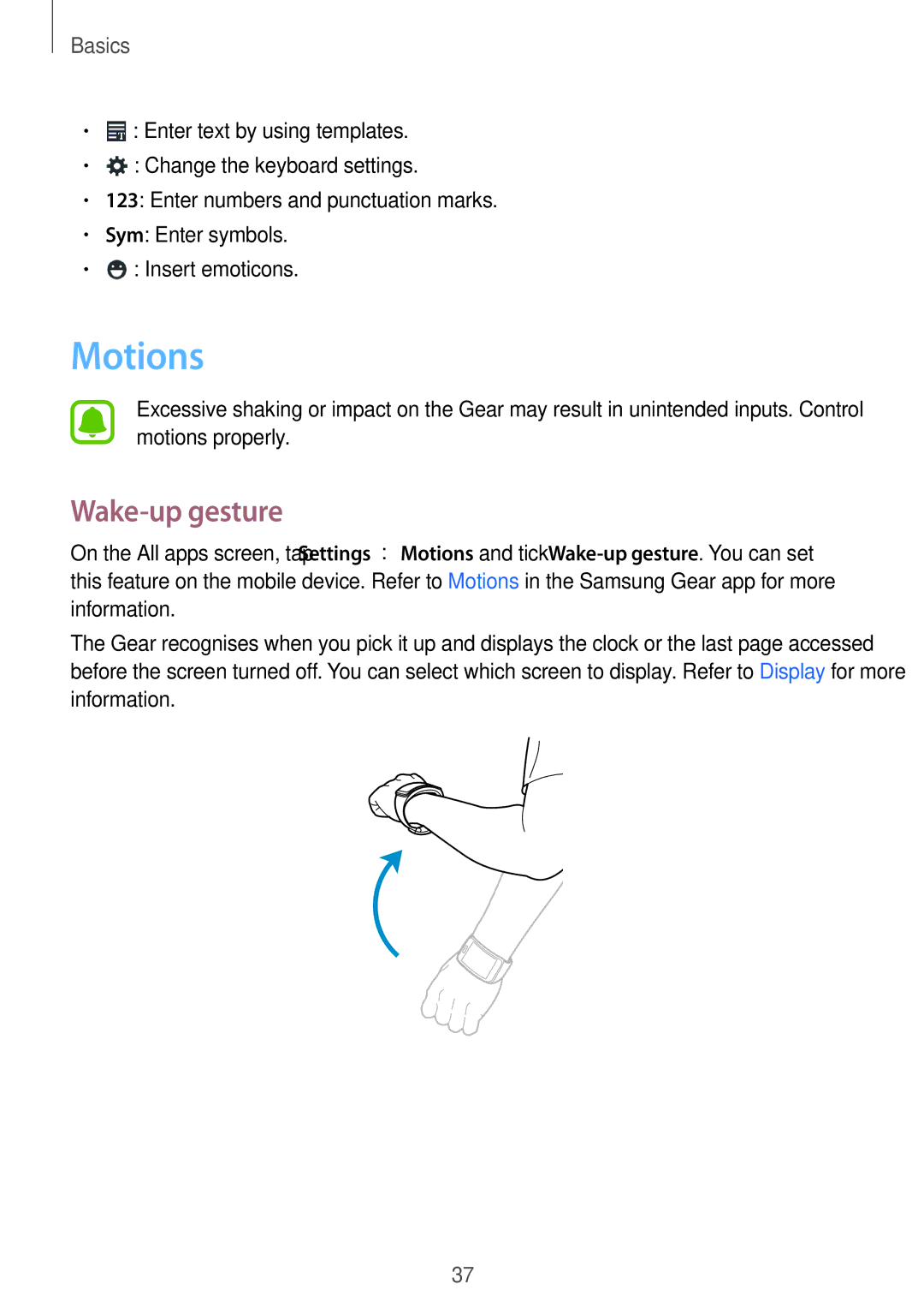 Samsung SM-R7500ZKAXSK, SM-R7500ZWASEB, SM-R7500ZKATPH, SM-R7500ZWADBT, SM-R7500ZKADBT manual Motions, Wake-up gesture 