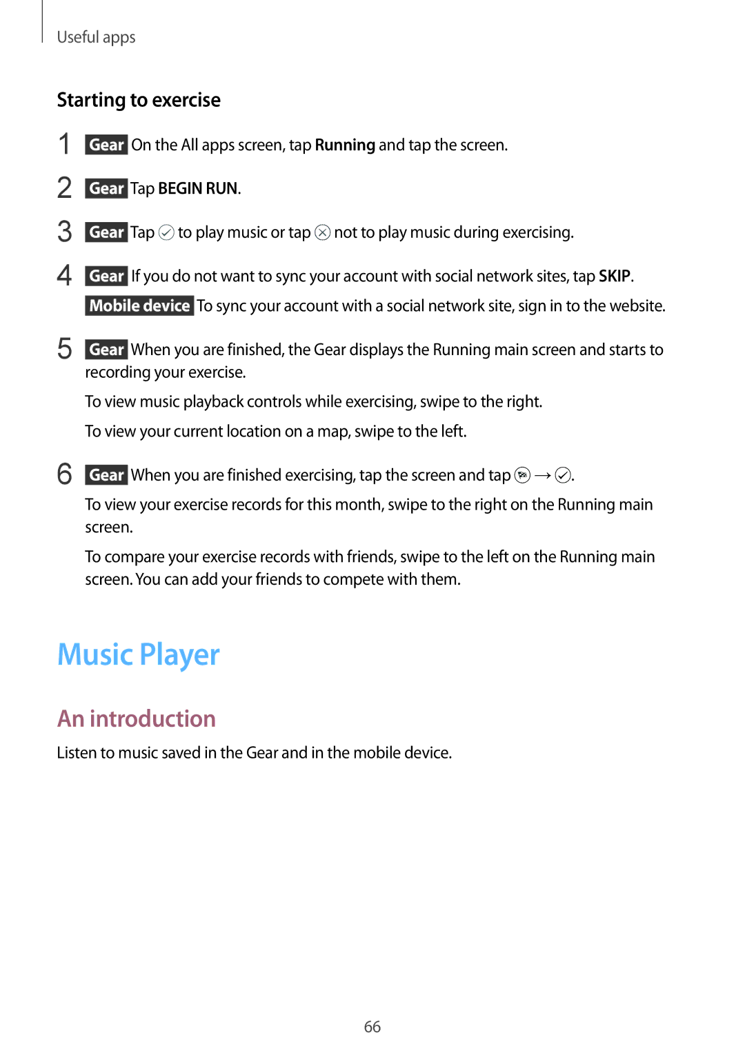Samsung SM-R7500ZWAATO, SM-R7500ZWASEB, SM-R7500ZKATPH manual Music Player, Starting to exercise,  Gear Tap Begin RUN 