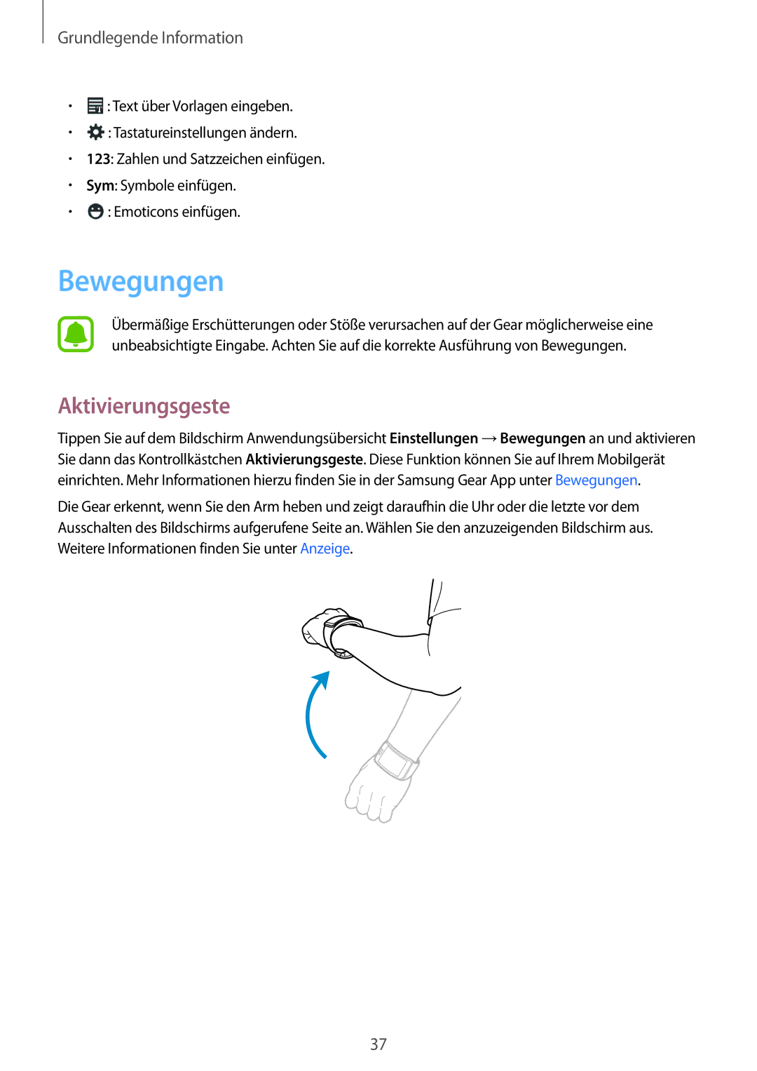 Samsung SM-R7500ZKAXEF, SM-R7500ZWASEB, SM-R7500ZKATPH, SM-R7500ZWADBT, SM-R7500ZKADBT manual Bewegungen, Aktivierungsgeste 