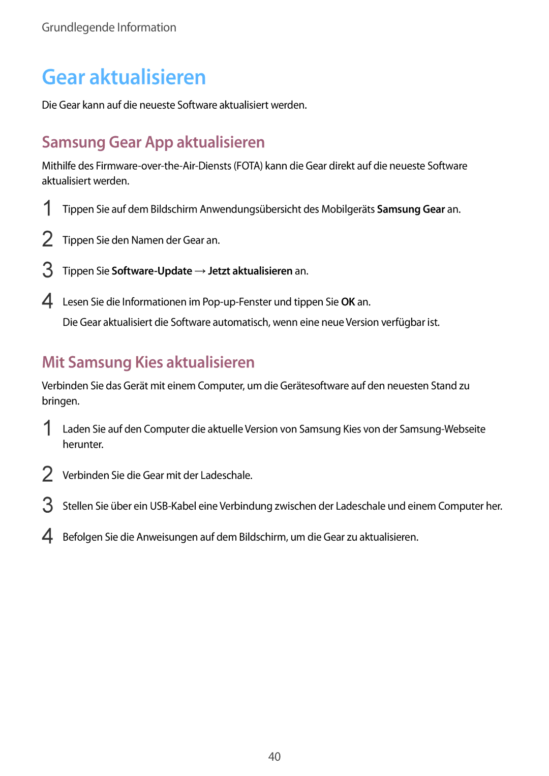 Samsung SM-R7500ZKATPH, SM-R7500ZWASEB Gear aktualisieren, Samsung Gear App aktualisieren, Mit Samsung Kies aktualisieren 