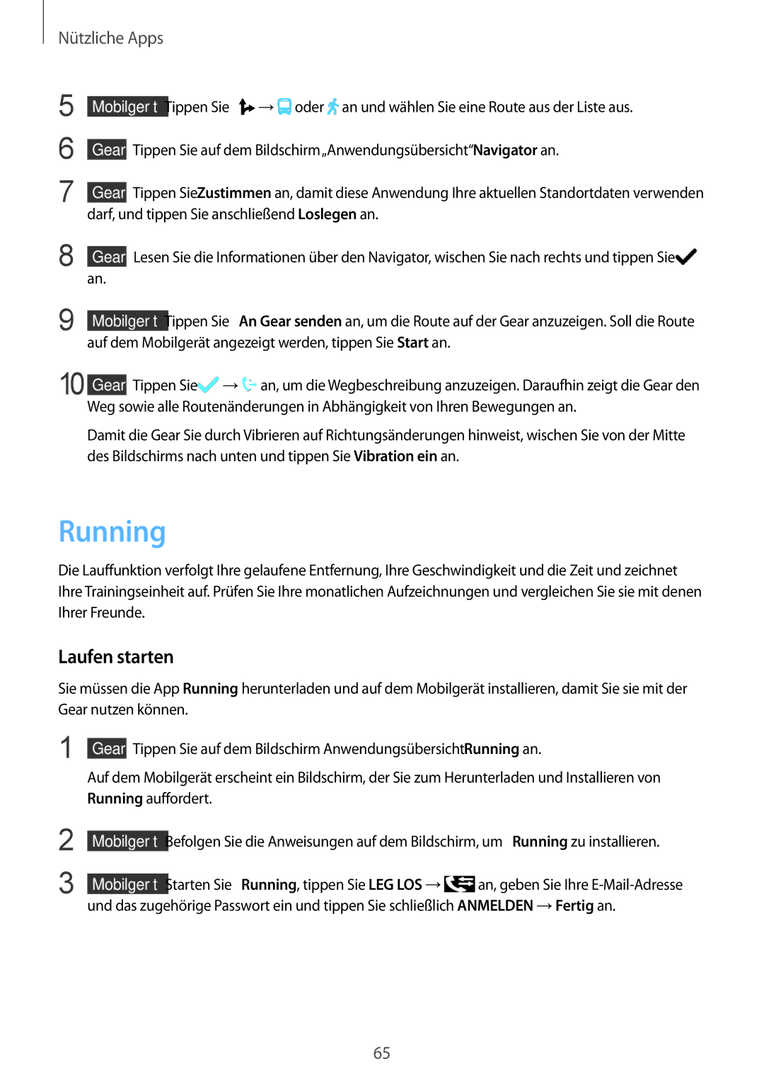 Samsung SM-R7500ZWASEB manual Laufen starten, Darf, und tippen Sie anschließend Loslegen an, Running auffordert 