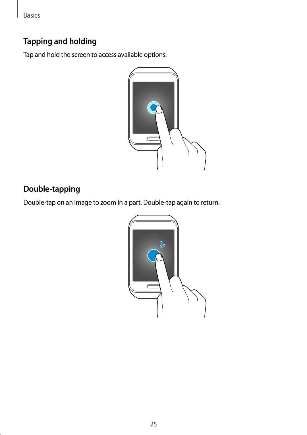 Samsung SM-R750BZWAILO manual Tapping and holding, Double-tapping, Tap and hold the screen to access available options 