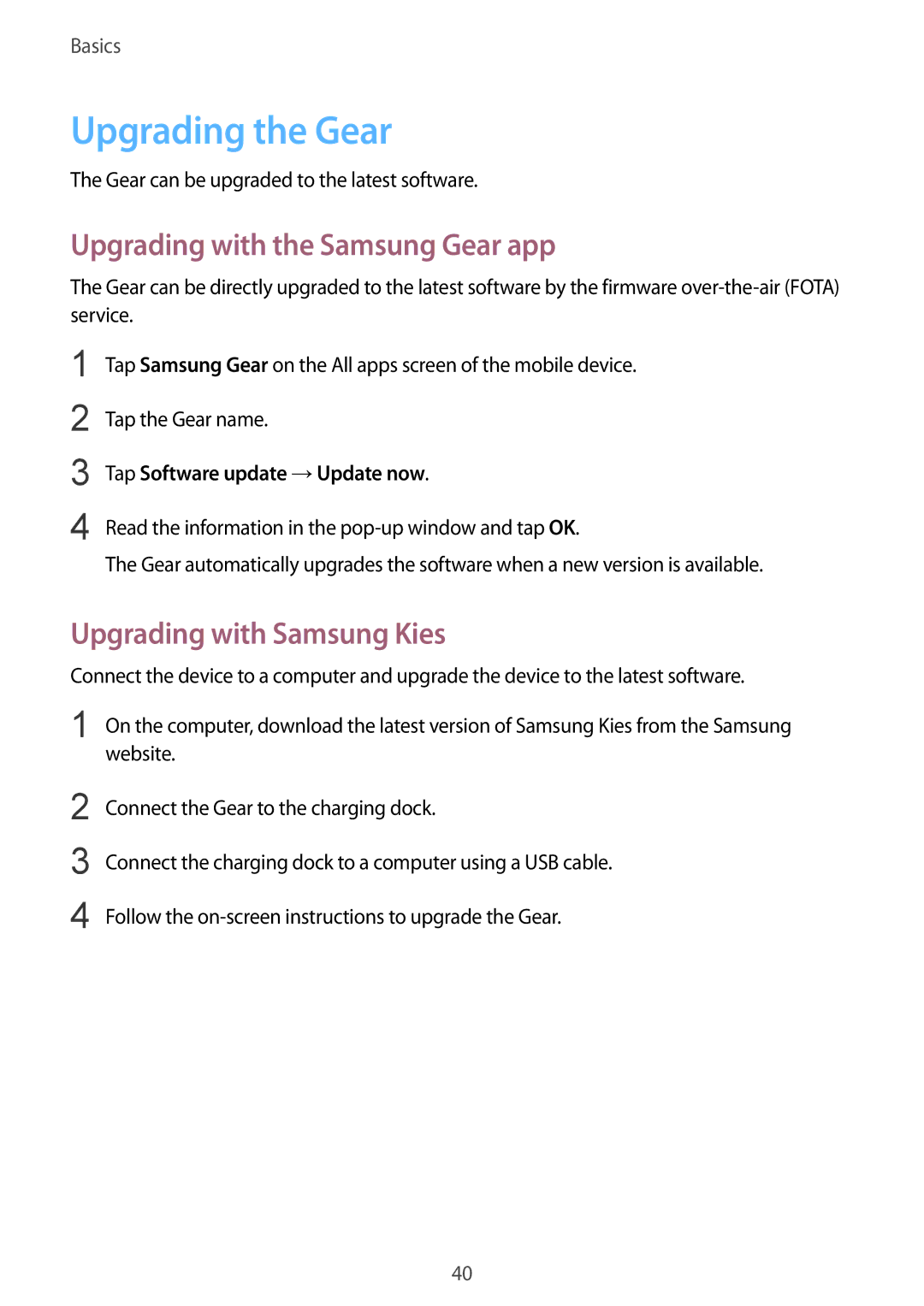 Samsung SM-R750BZKAILO manual Upgrading the Gear, Upgrading with the Samsung Gear app, Upgrading with Samsung Kies 