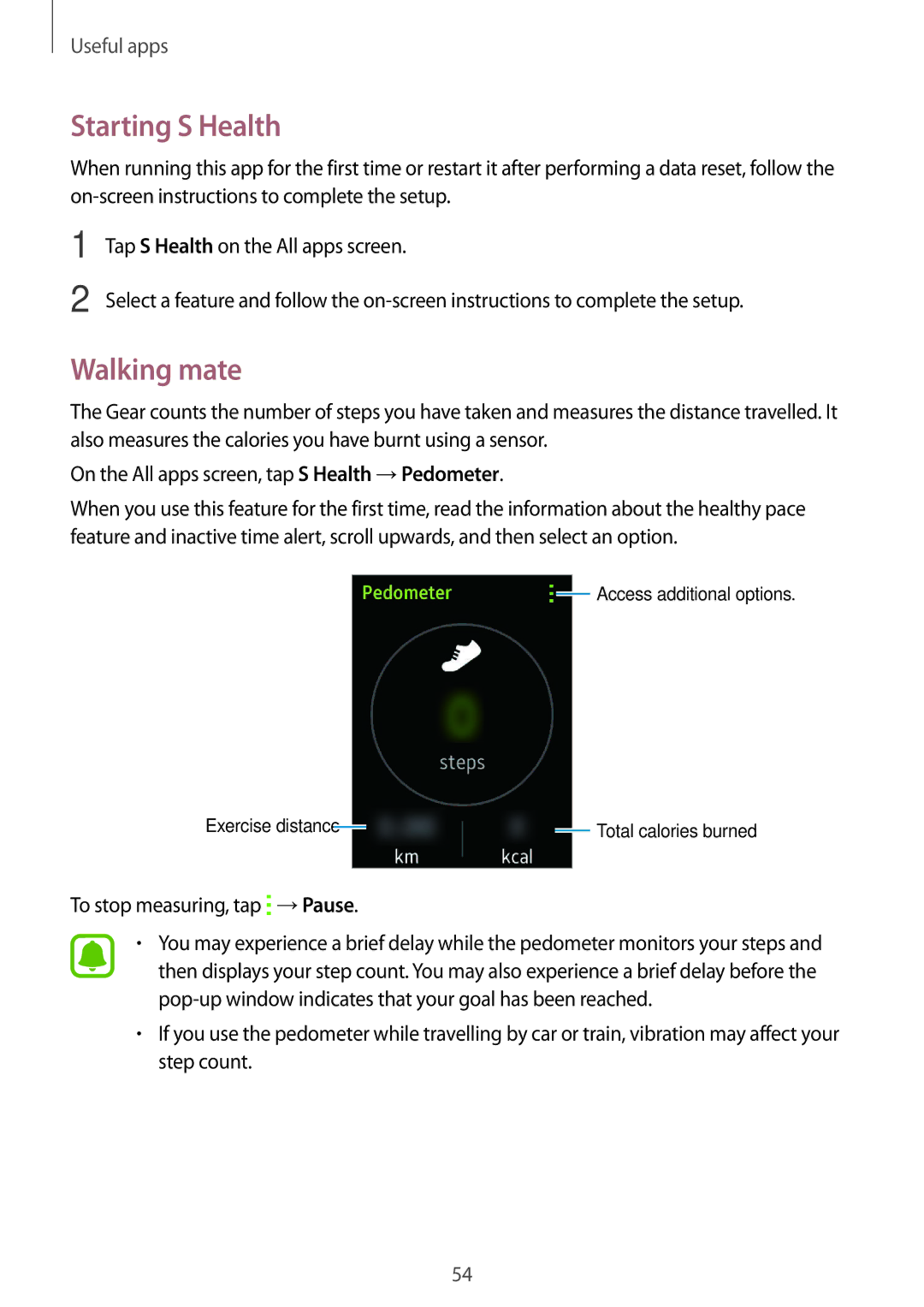 Samsung SM-R750BZKAILO, SM-R750BZWAILO manual Starting S Health, Walking mate, To stop measuring, tap →Pause 