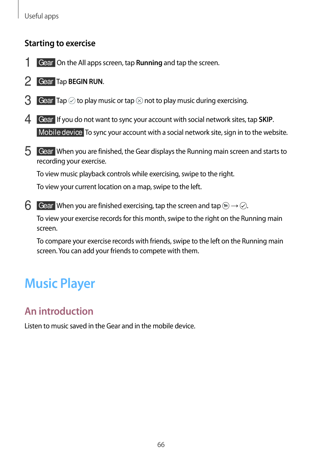 Samsung SM-R750BZKAILO, SM-R750BZWAILO manual Music Player, Starting to exercise,  Gear Tap Begin RUN 