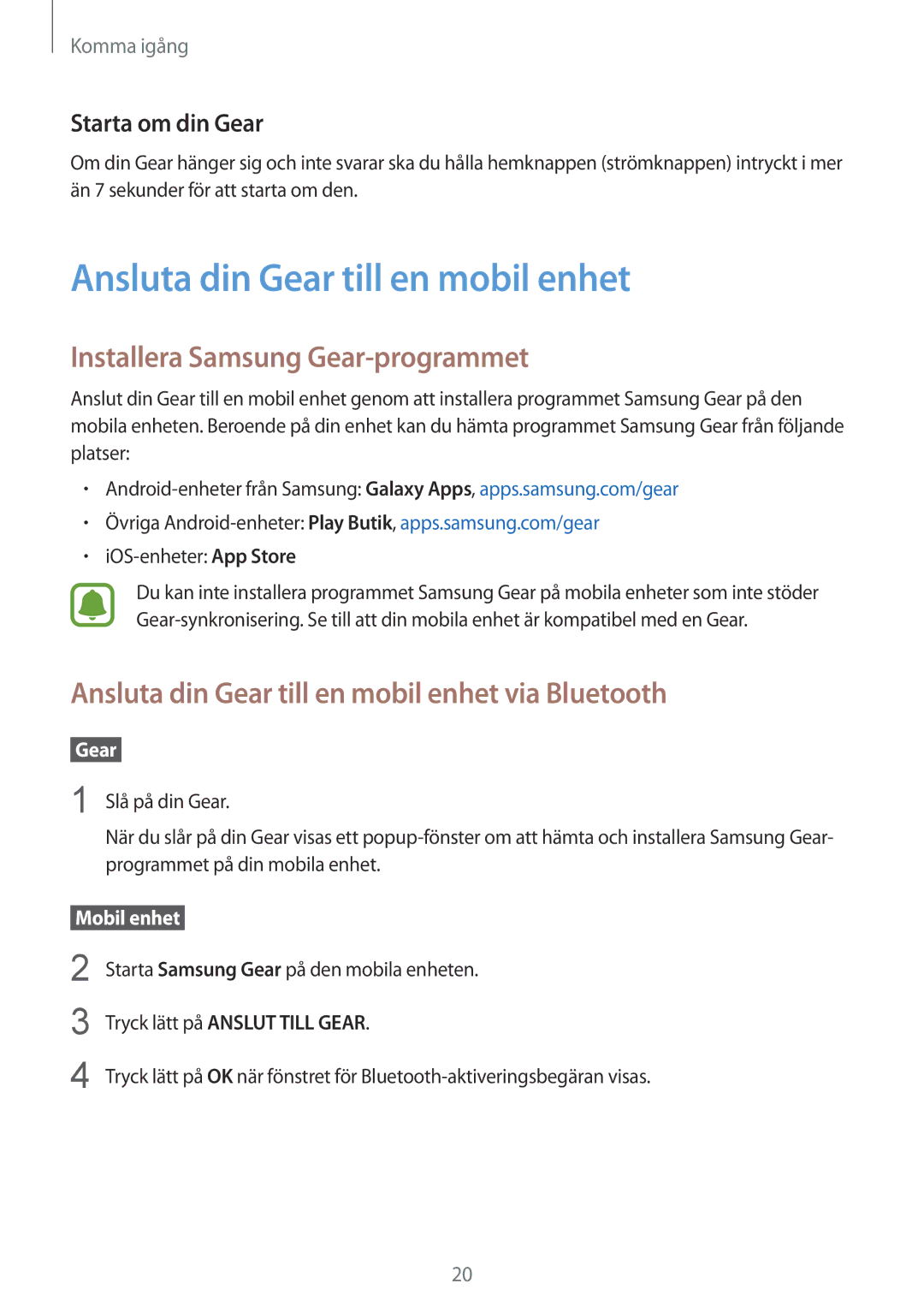 Samsung SM-R760NDAANEE manual Ansluta din Gear till en mobil enhet, Installera Samsung Gear-programmet, Starta om din Gear 