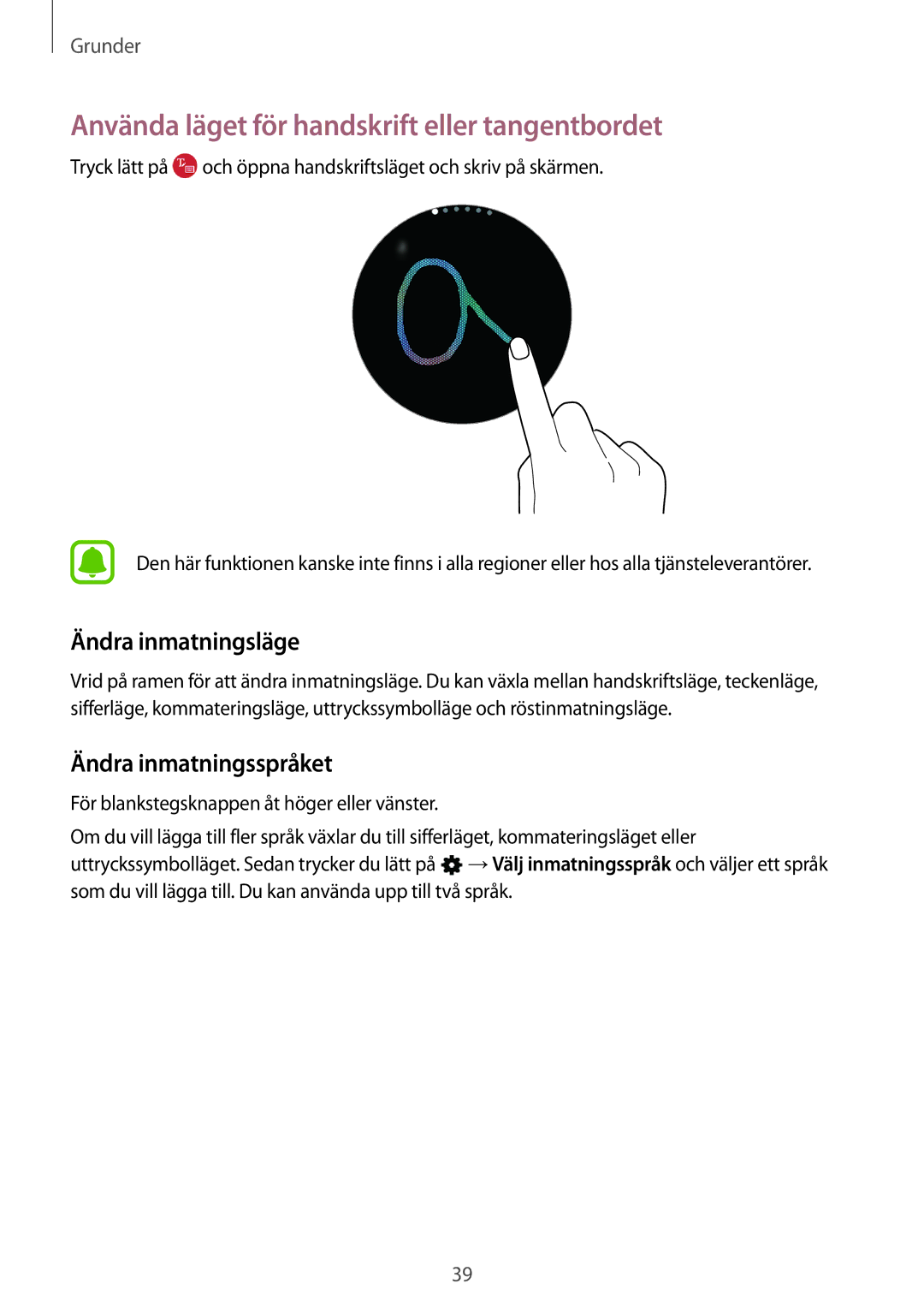 Samsung SM-R770NZSANEE Använda läget för handskrift eller tangentbordet, Ändra inmatningsläge, Ändra inmatningsspråket 