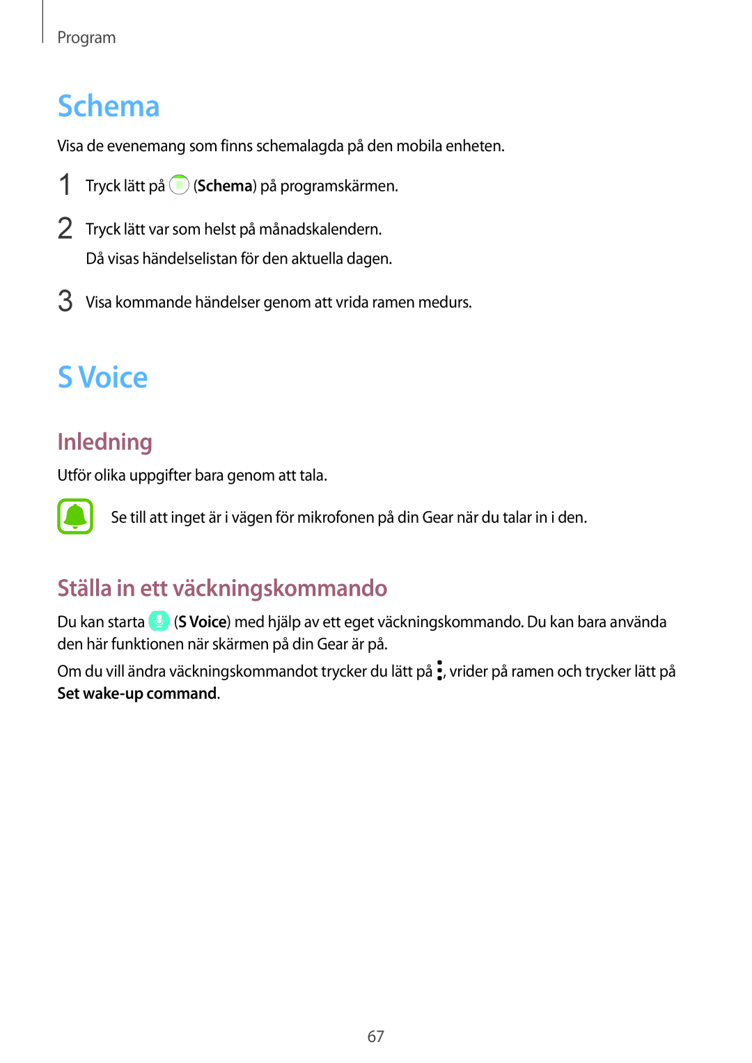 Samsung SM-R770NZSANEE, SM-R760NDAANEE manual Schema, Voice, Ställa in ett väckningskommando 