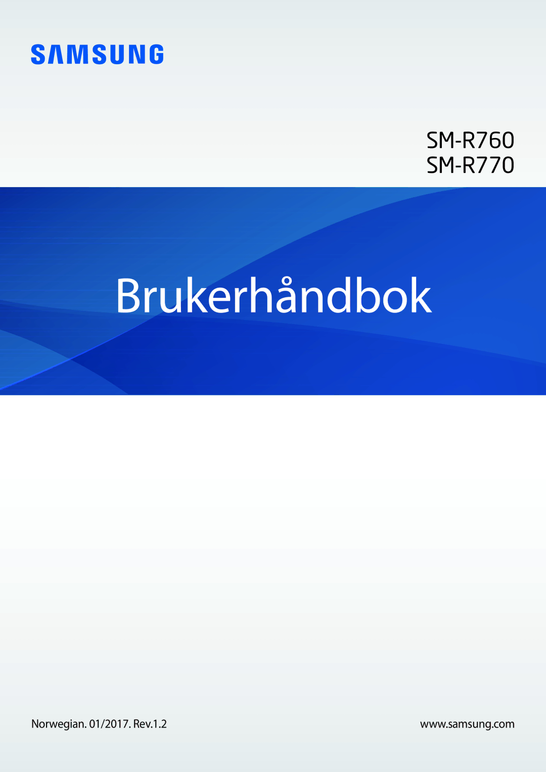 Samsung SM-R770NZSANEE, SM-R760NDAANEE manual Brukerhåndbok, Norwegian /2017. Rev.1.2 