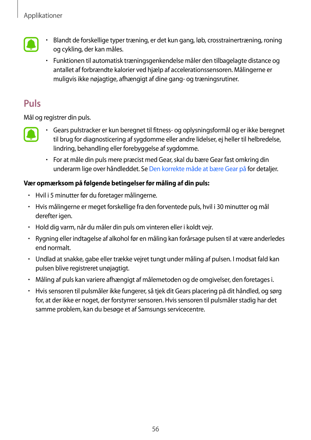 Samsung SM-R760NDAANEE, SM-R770NZSANEE manual Puls, Vær opmærksom på følgende betingelser før måling af din puls 