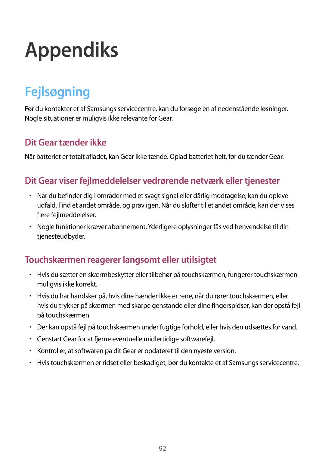 Samsung SM-R760NDAANEE, SM-R770NZSANEE manual Appendiks, Fejlsøgning 