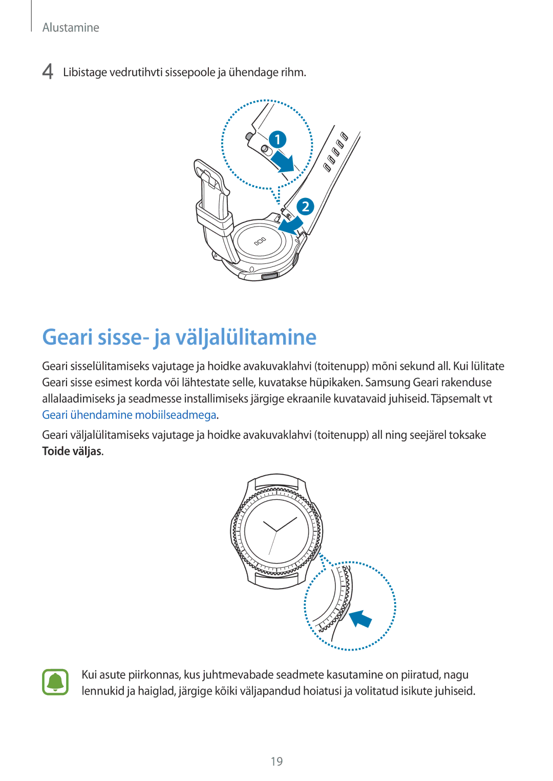 Samsung SM-R770NZSASEB, SM-R760NDAASEB manual Geari sisse- ja väljalülitamine 