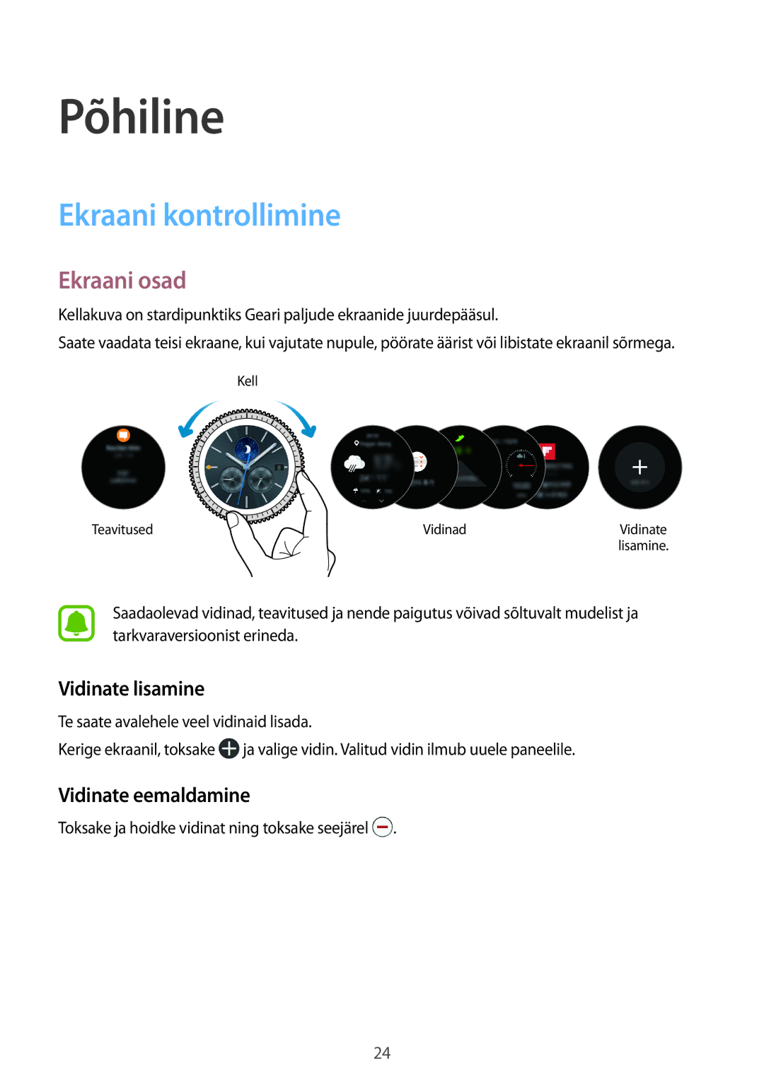 Samsung SM-R760NDAASEB, SM-R770NZSASEB manual Ekraani kontrollimine, Ekraani osad, Vidinate lisamine, Vidinate eemaldamine 