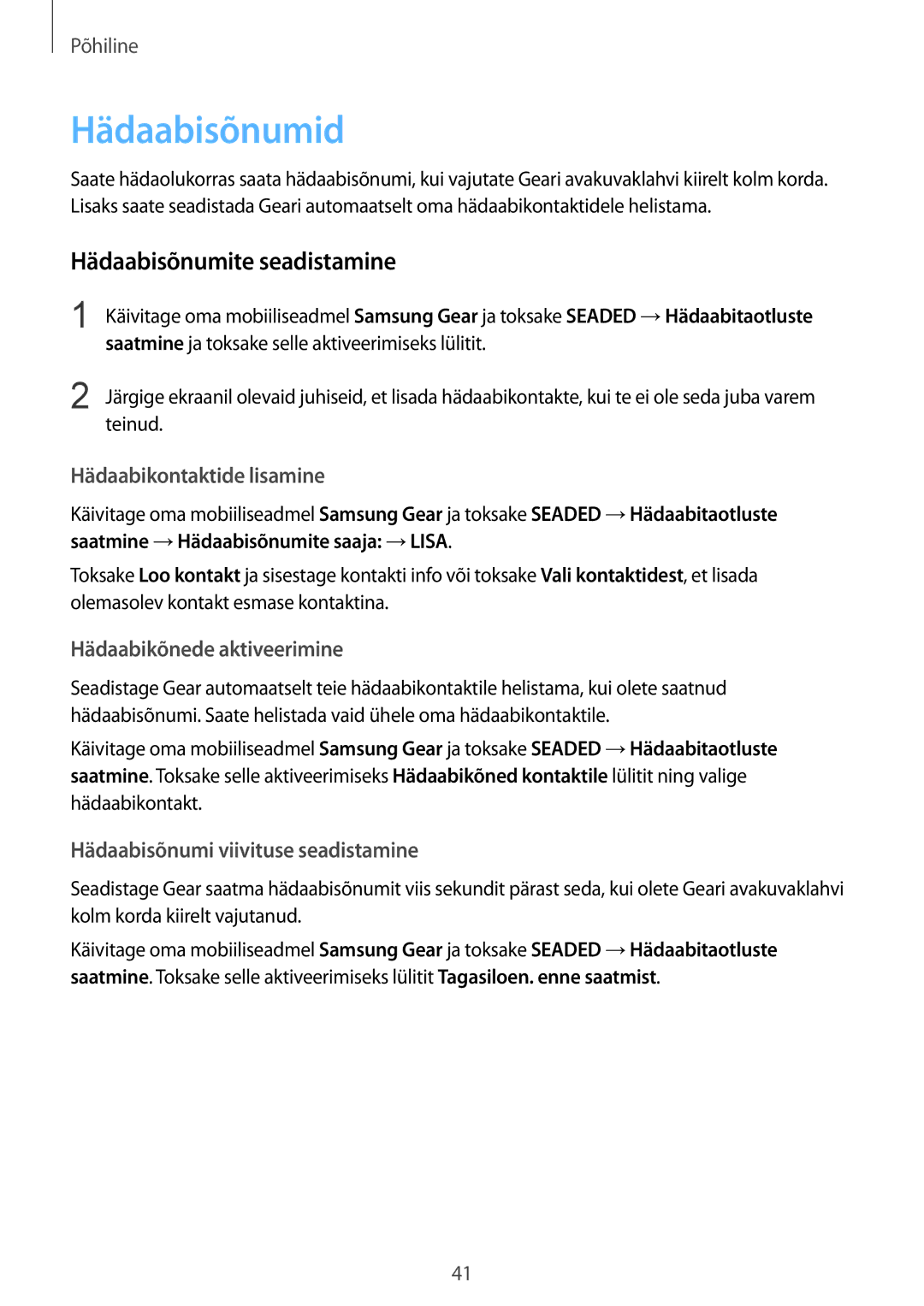 Samsung SM-R770NZSASEB, SM-R760NDAASEB manual Hädaabisõnumid, Hädaabisõnumite seadistamine 