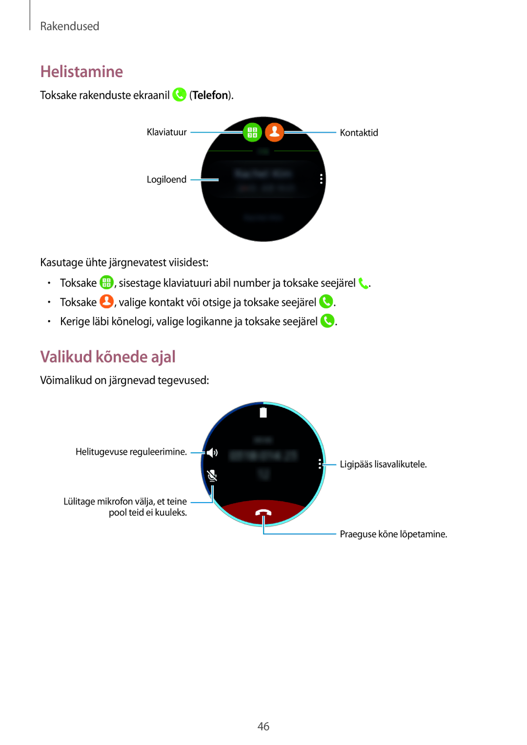 Samsung SM-R760NDAASEB, SM-R770NZSASEB manual Helistamine, Valikud kõnede ajal 