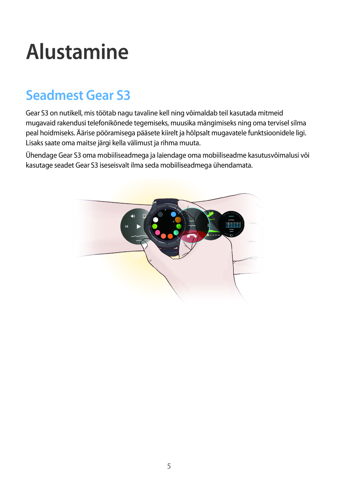 Samsung SM-R770NZSASEB, SM-R760NDAASEB manual Alustamine, Seadmest Gear S3 