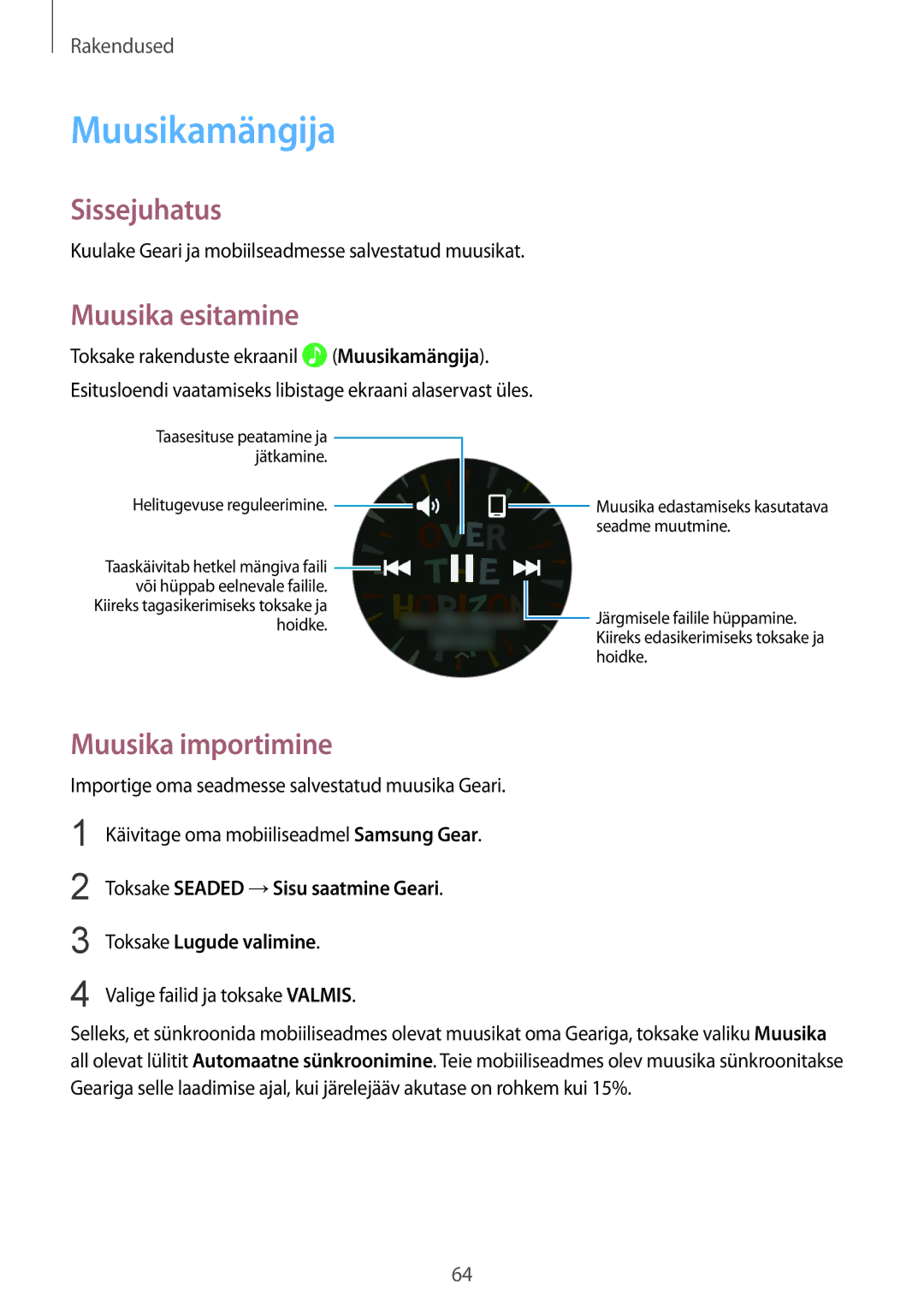 Samsung SM-R760NDAASEB, SM-R770NZSASEB manual Muusikamängija, Muusika esitamine, Muusika importimine 