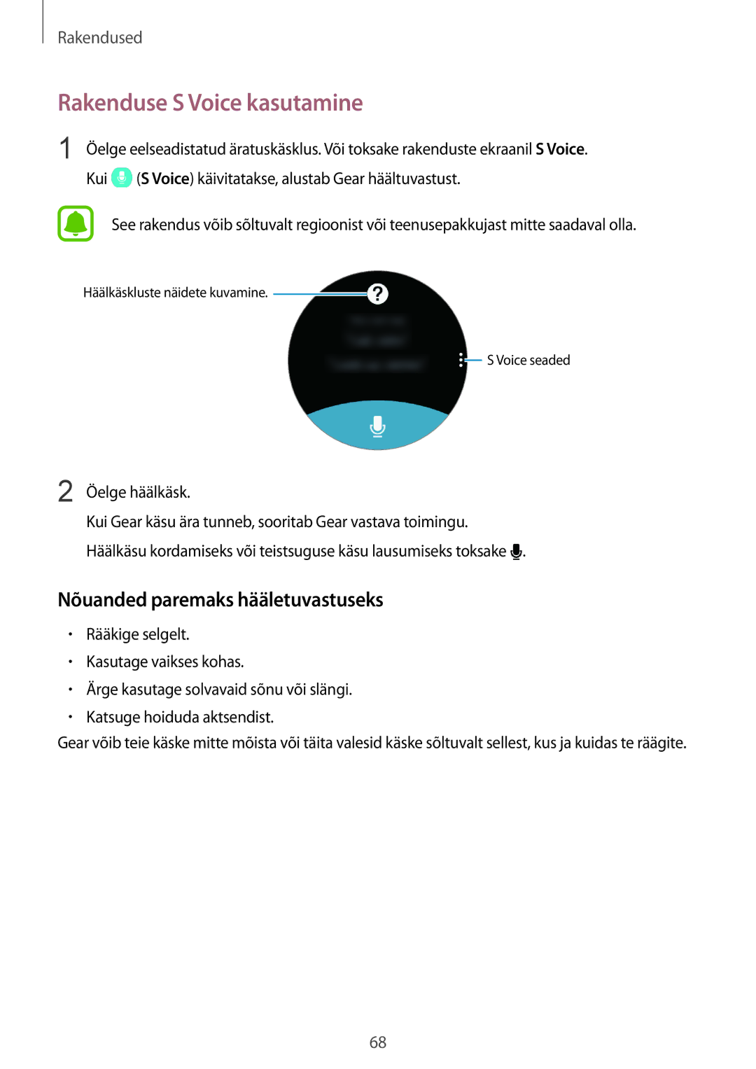 Samsung SM-R760NDAASEB, SM-R770NZSASEB manual Rakenduse S Voice kasutamine, Nõuanded paremaks hääletuvastuseks 