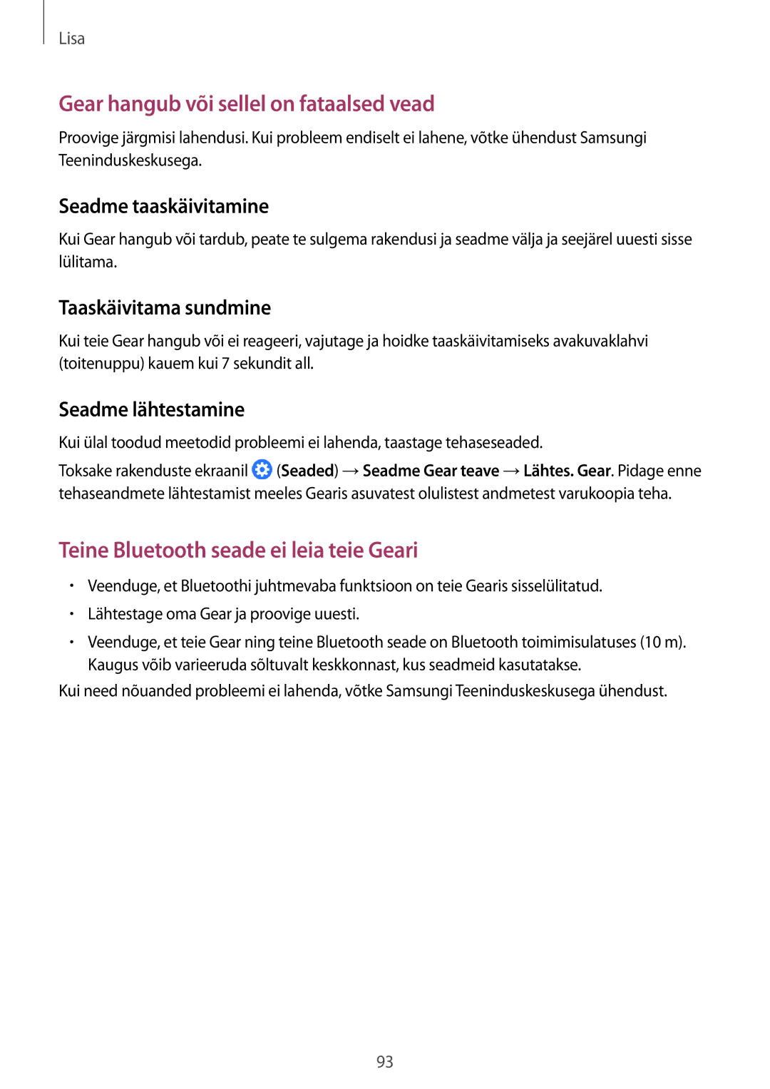 Samsung SM-R770NZSASEB, SM-R760NDAASEB manual Seadme taaskäivitamine, Taaskäivitama sundmine, Seadme lähtestamine 