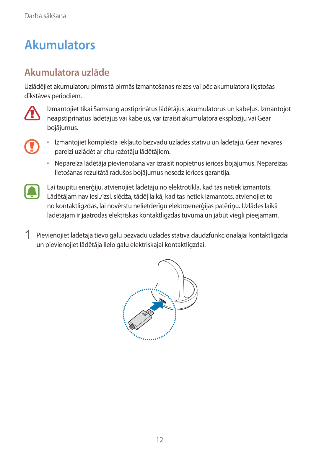 Samsung SM-R760NDAASEB, SM-R770NZSASEB manual Akumulators, Akumulatora uzlāde 