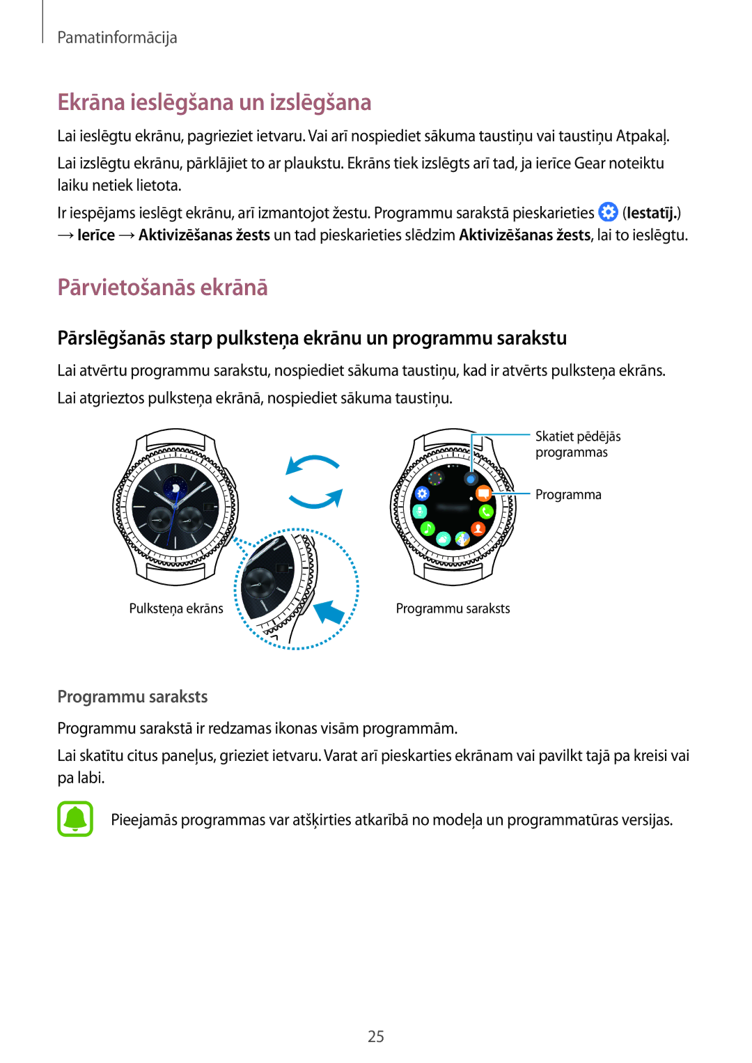 Samsung SM-R770NZSASEB, SM-R760NDAASEB manual Ekrāna ieslēgšana un izslēgšana, Pārvietošanās ekrānā 