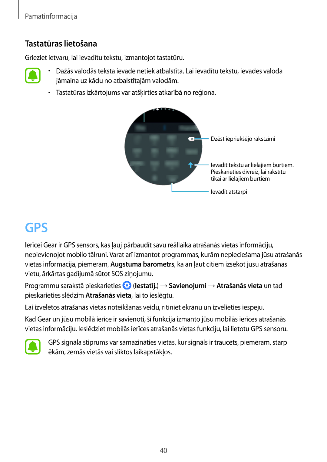 Samsung SM-R760NDAASEB, SM-R770NZSASEB manual Tastatūras lietošana, Dzēst iepriekšējo rakstzīmi 