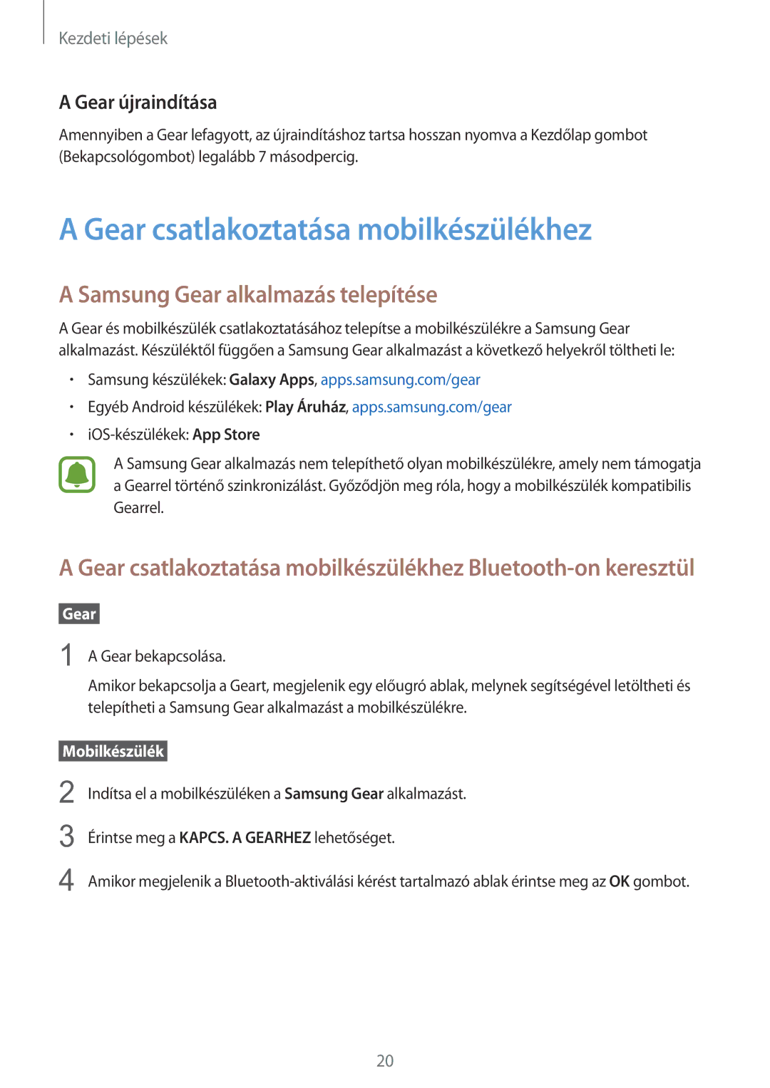 Samsung SM-R760NDAAXEH manual Gear csatlakoztatása mobilkészülékhez, Samsung Gear alkalmazás telepítése, Gear újraindítása 