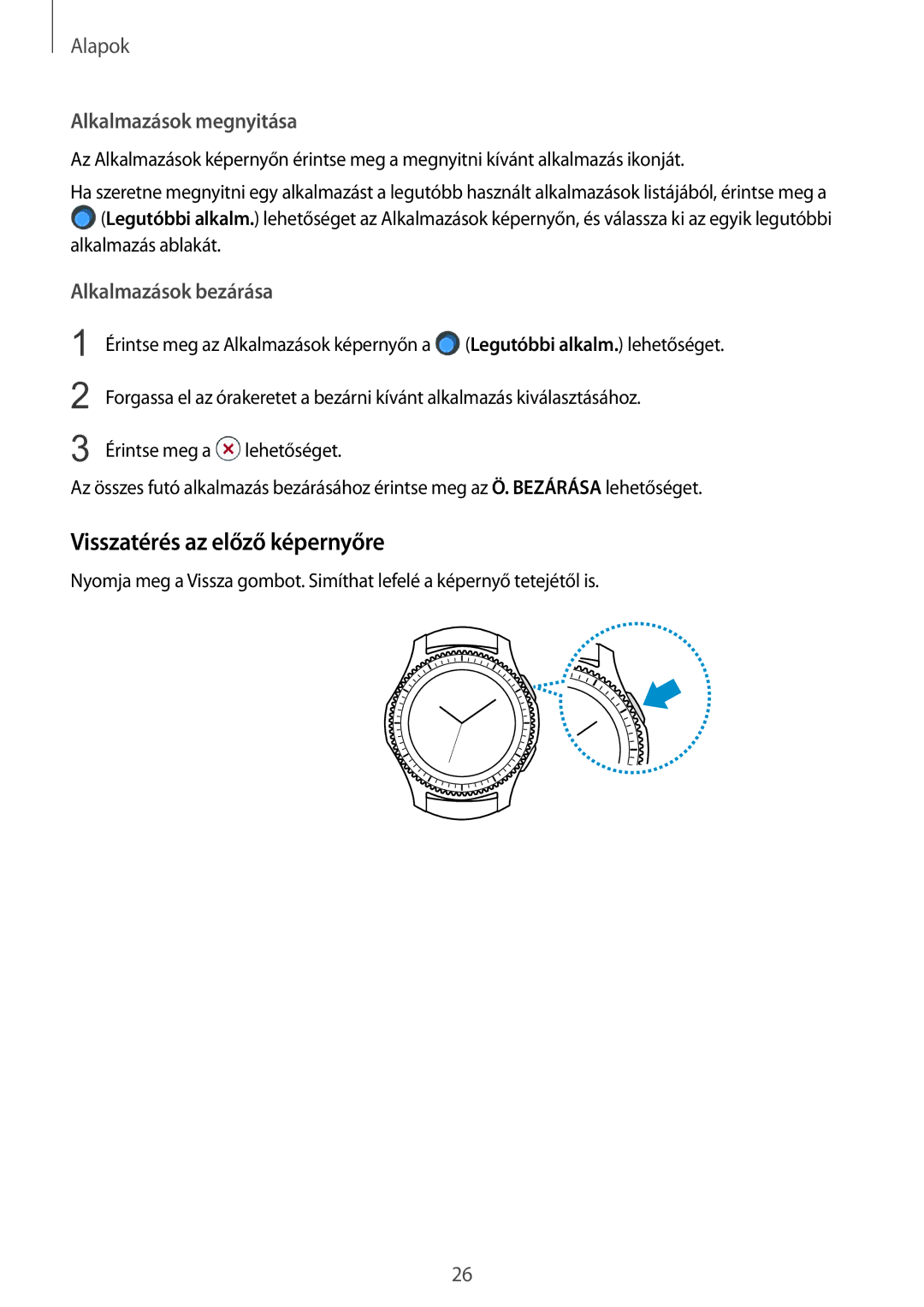 Samsung SM-R760NDAAXEH, SM-R770NZSAXEH manual Visszatérés az előző képernyőre, Alkalmazások megnyitása 