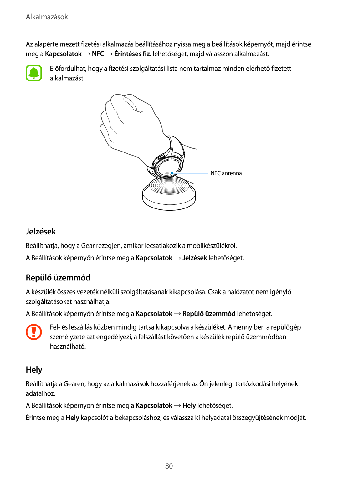 Samsung SM-R760NDAAXEH, SM-R770NZSAXEH manual Jelzések, Hely 