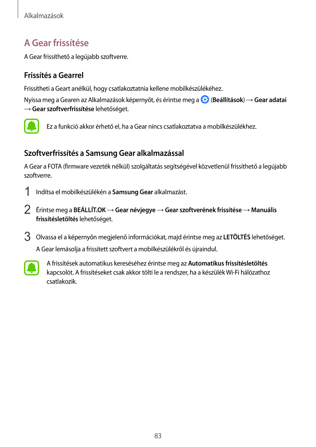 Samsung SM-R770NZSAXEH manual Gear frissítése, Frissítés a Gearrel, Szoftverfrissítés a Samsung Gear alkalmazással 