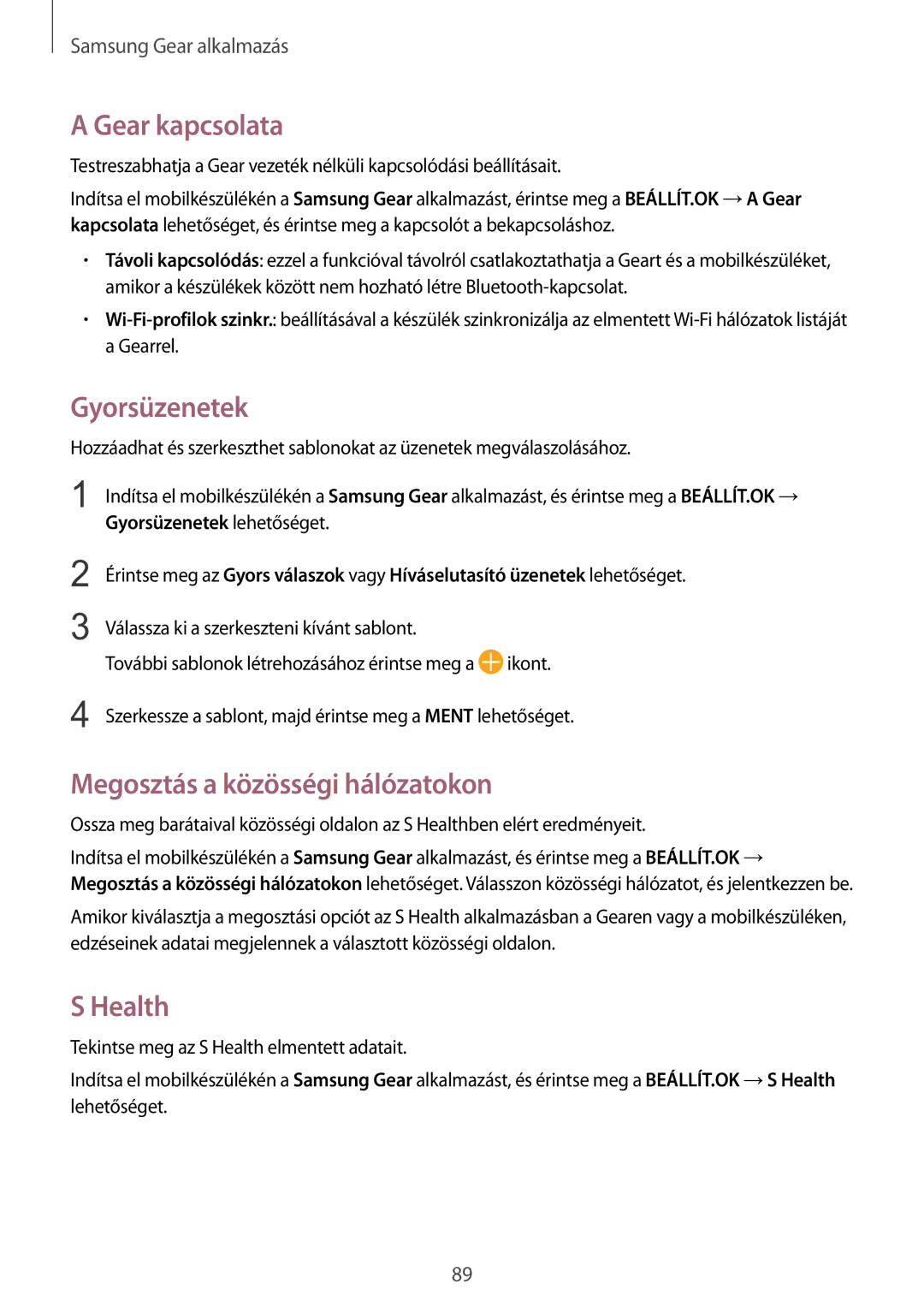 Samsung SM-R770NZSAXEH, SM-R760NDAAXEH manual Gear kapcsolata, Gyorsüzenetek, Megosztás a közösségi hálózatokon, Health 