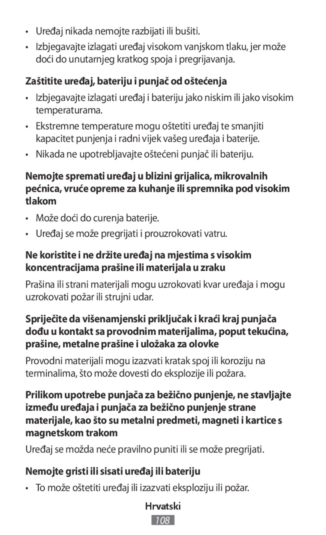 Samsung SM-R770NZSANEE Zaštitite uređaj, bateriju i punjač od oštećenja, Nemojte gristi ili sisati uređaj ili bateriju 