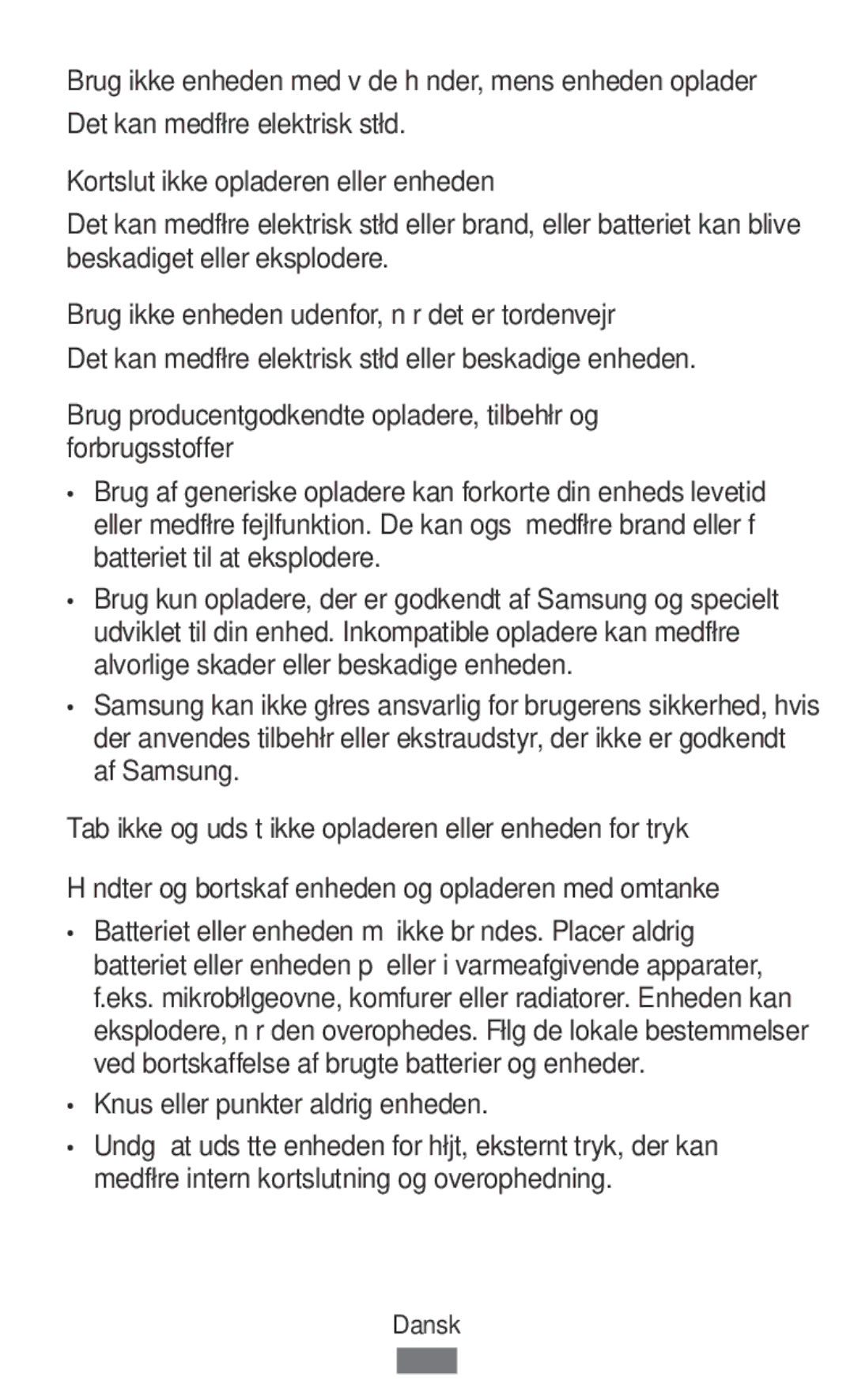 Samsung SM-R760NDAASEB manual Kortslut ikke opladeren eller enheden, Brug ikke enheden udenfor, når det er tordenvejr 