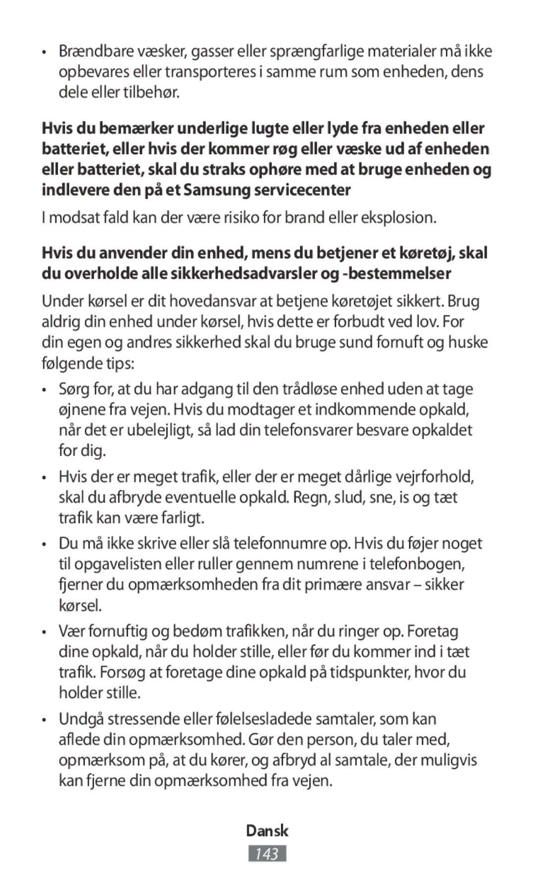 Samsung SM-R770NZSAILO, SM-R770NZSADBT, SM-R760NDAADBT manual Modsat fald kan der være risiko for brand eller eksplosion 