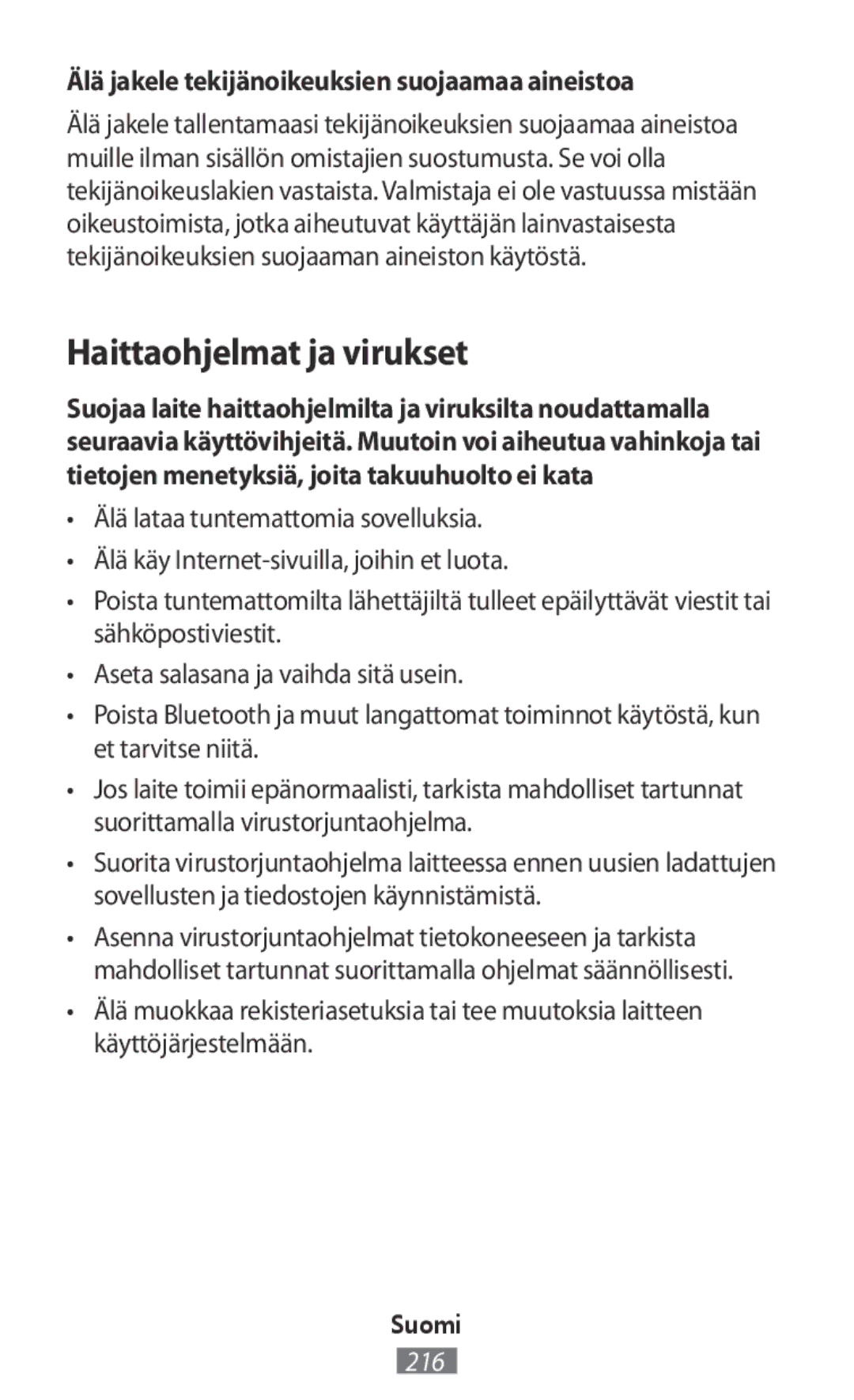 Samsung SM-R770NZSAITV, SM-R770NZSADBT manual Haittaohjelmat ja virukset, Älä jakele tekijänoikeuksien suojaamaa aineistoa 