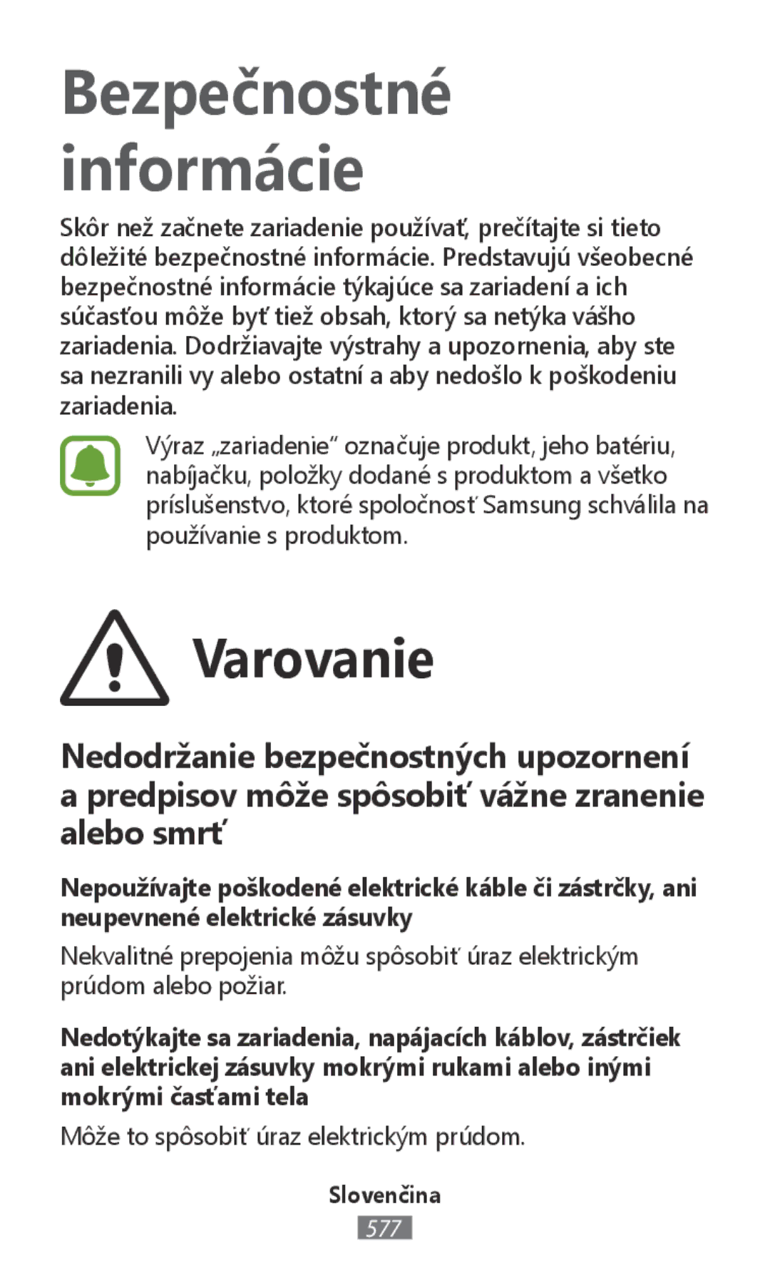 Samsung SM-R760NDAAITV, SM-R770NZSADBT, SM-R760NDAADBT, SM-R770NZSAXEF, SM-R760NDAAXEF, SM-R770NZSAXJP Bezpečnostné Informácie 