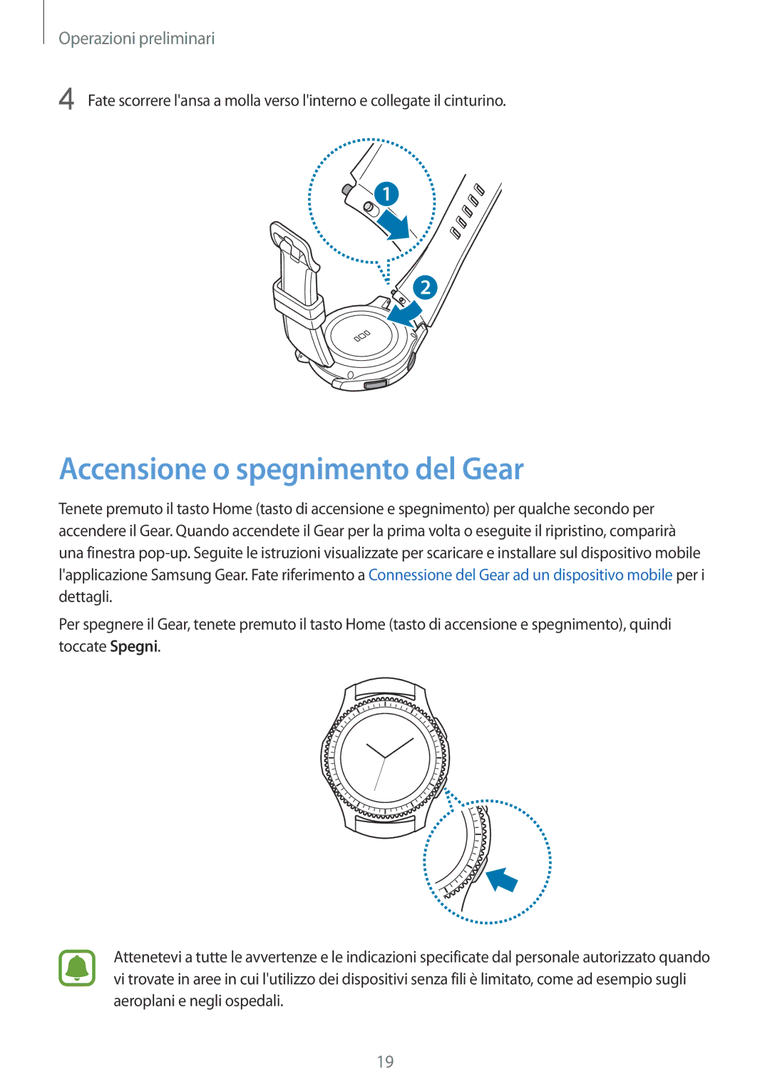 Samsung SM-R760NDAAITV, SM-R770NZSAITV manual Accensione o spegnimento del Gear 