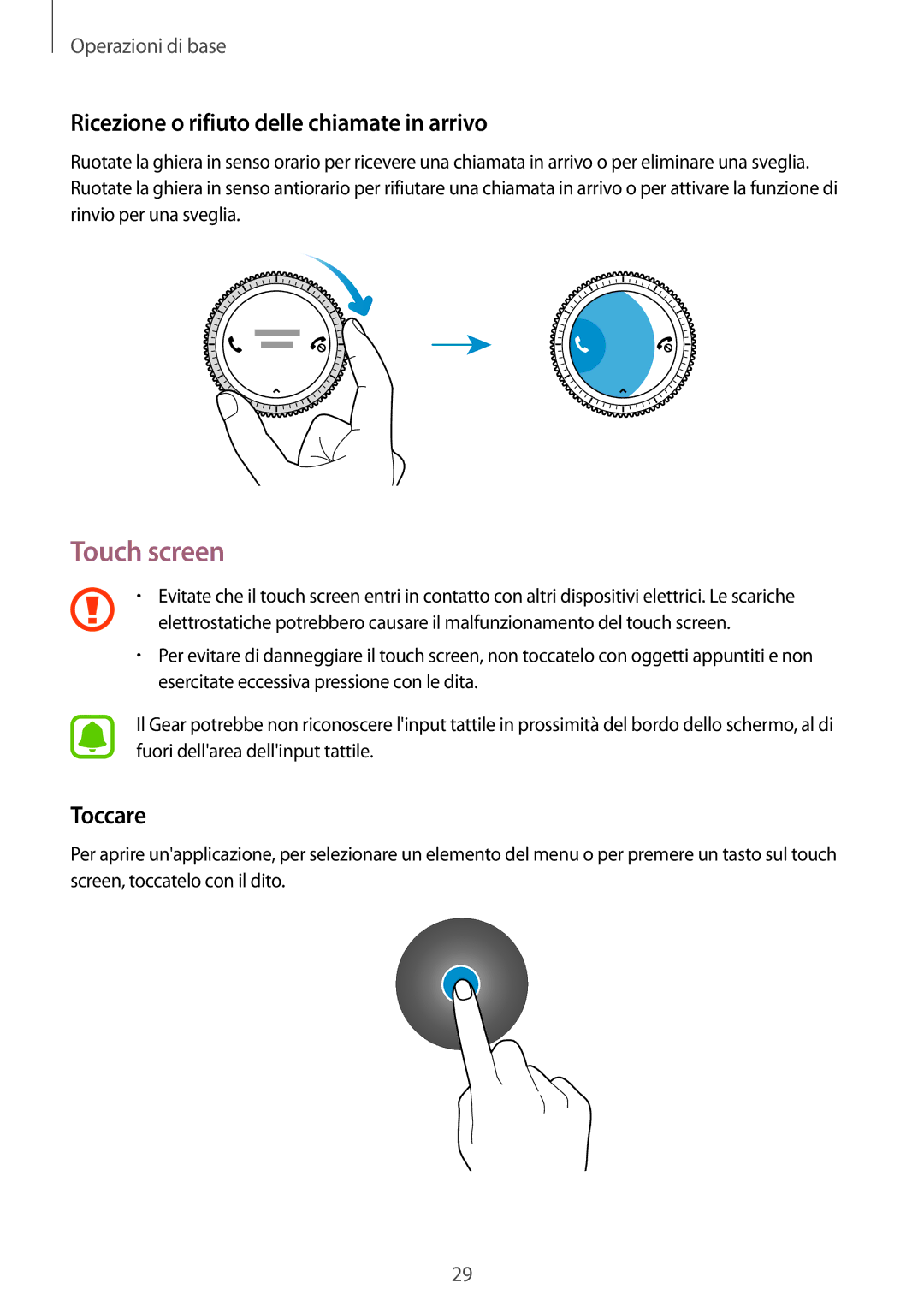 Samsung SM-R760NDAAITV, SM-R770NZSAITV manual Touch screen, Ricezione o rifiuto delle chiamate in arrivo, Toccare 